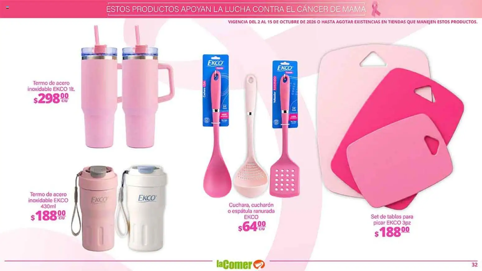 Nuevas ofertas de La Comer válidas en toda la República Mexicana desde el 02/10/2026. ¡Encuentra las mejores ofertas en La Comer folleto es la tienda rosa! | Página: 32