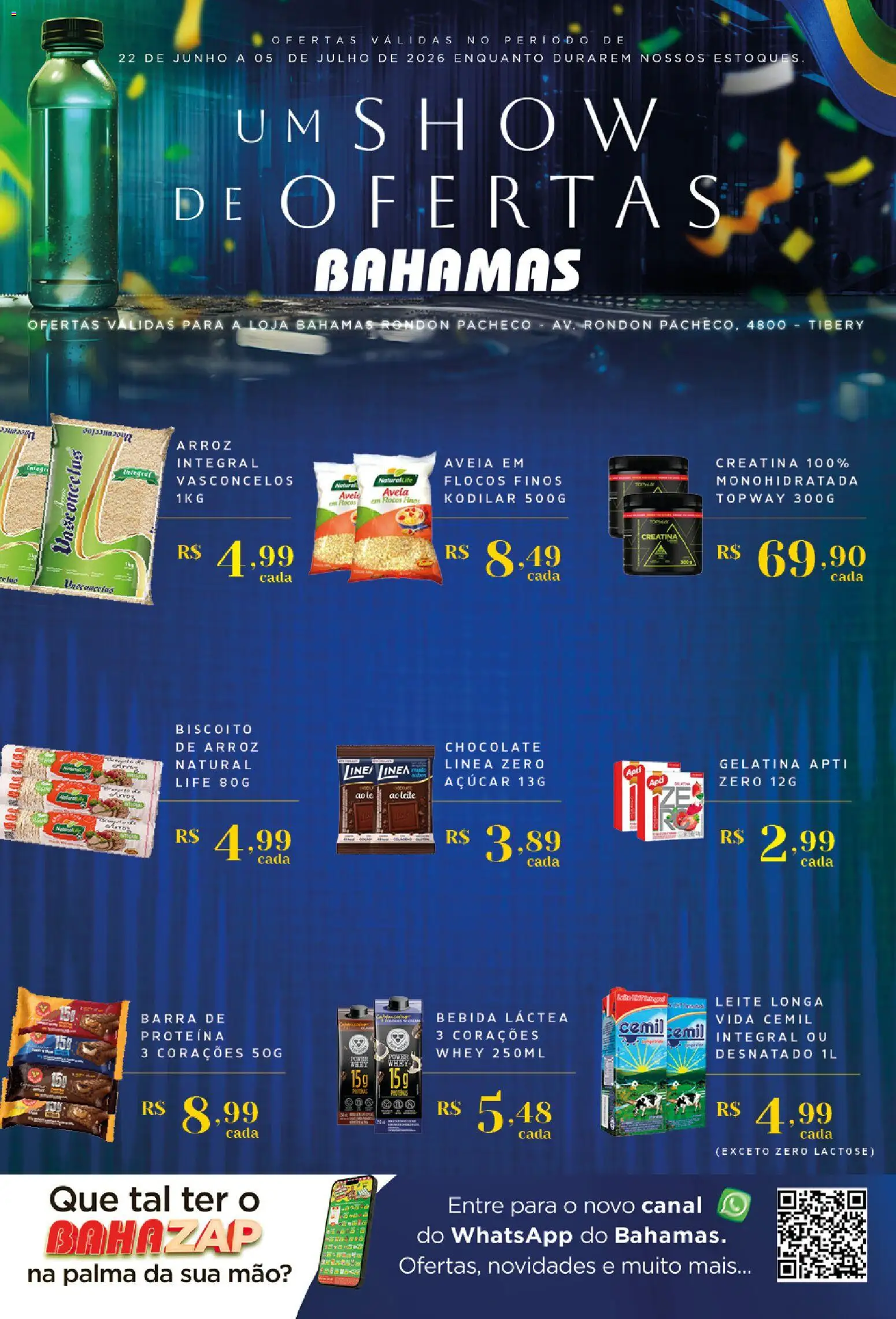 Bahamas Supermercados Folheto - válido de 22/06/2026 | Página: 1 | Produtos: Biscoito, Bebida, Aveia, Gelatina