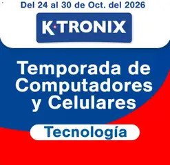 Ktronix catálogo -  Vista previa de la revista de la tienda Ktronix valido desde el 24/10/2026