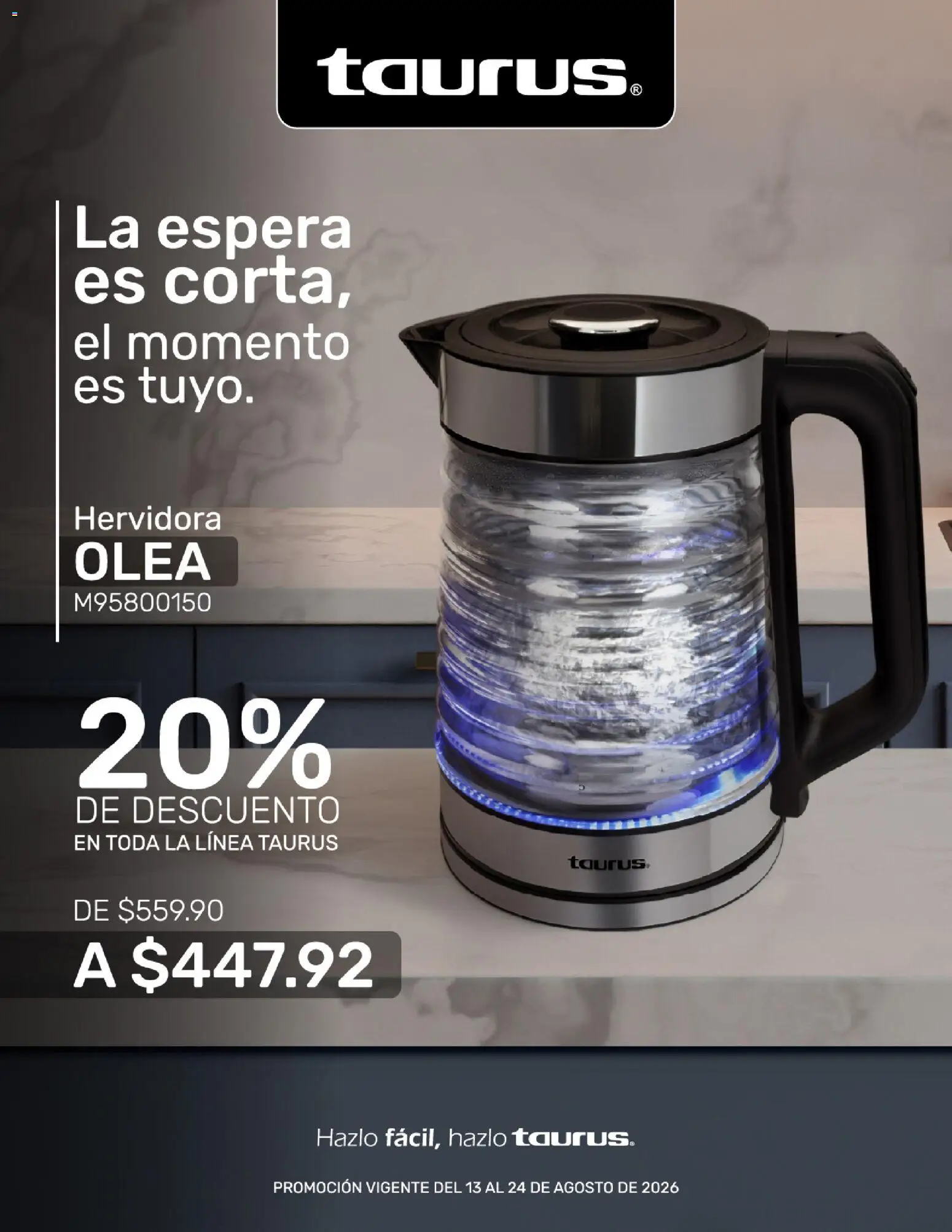 Nuevas ofertas de Del Sol y Woolworth válidas en toda la República Mexicana desde el 13/08/2026. ¡Encuentra las mejores ofertas en Del Sol y Woolworth katalog Lo mejor de Taurus! | Página: 7
