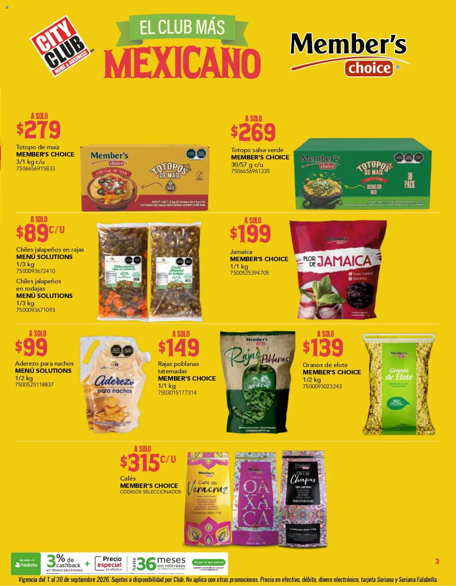 Nuevas ofertas de City Club válidas en toda la República Mexicana desde el 01/09/2026. ¡Encuentra las mejores ofertas en City Club catálogo! | Página: 3 | Productos: Maíz, Aderezo, Café, Totopos