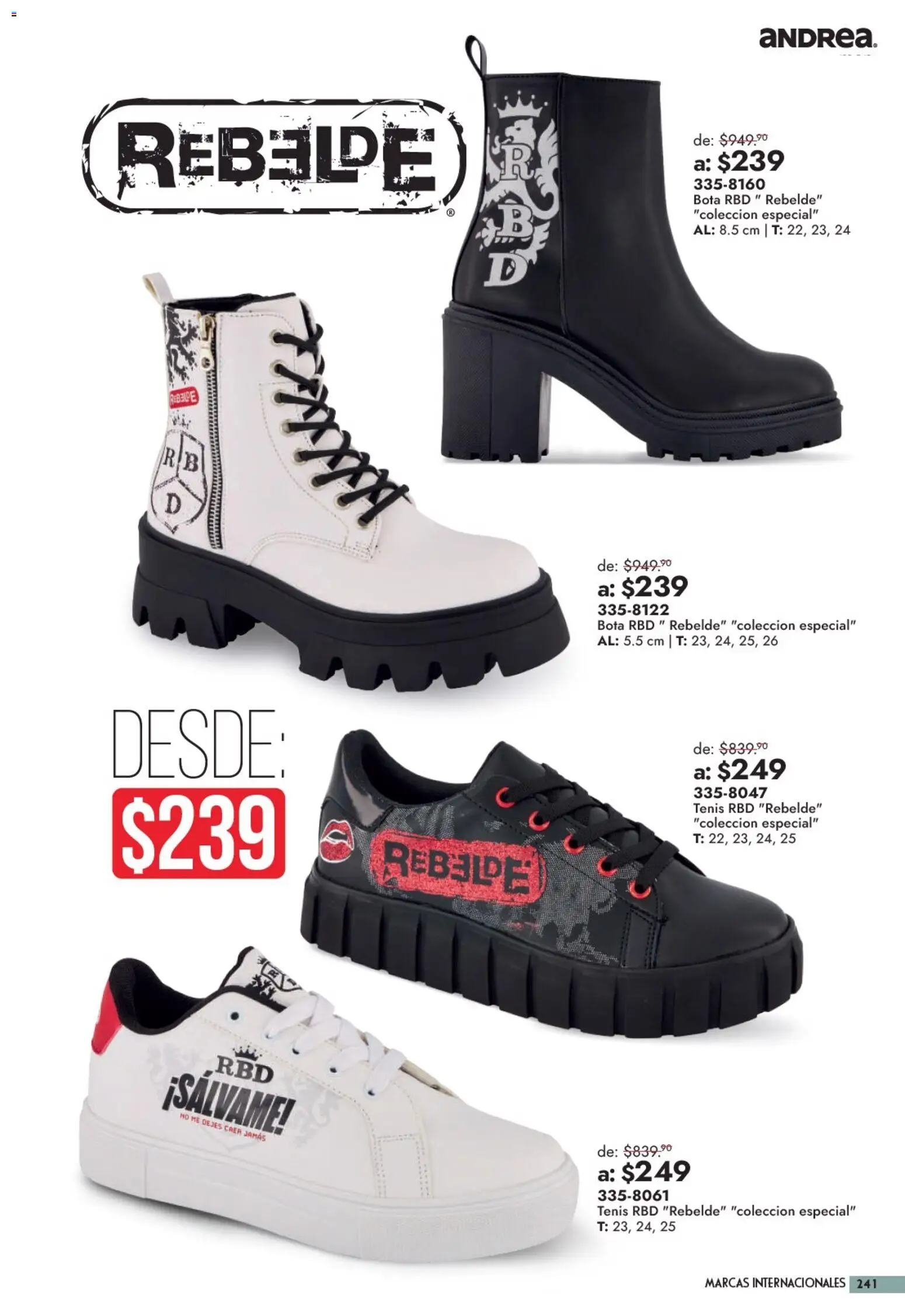 Nuevas ofertas de Andrea válidas en toda la República Mexicana desde el 13/09/2026. ¡Encuentra las mejores ofertas en Andrea catálogo Outlet! | Página: 241 | Productos: Tenis
