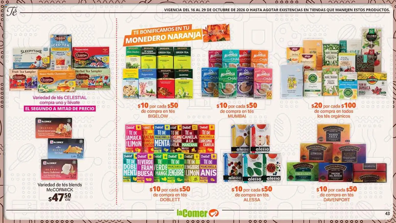 Nuevas ofertas de La Comer válidas en toda la República Mexicana desde el 16/10/2026. ¡Encuentra las mejores ofertas en La Comer folleto es la tienda rosa! | Página: 43