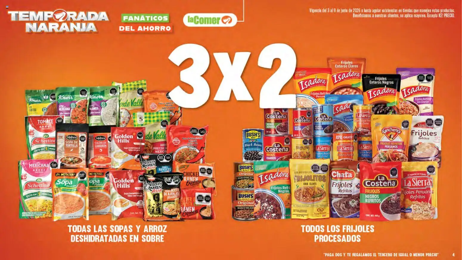 Nuevas ofertas de La Comer válidas en toda la República Mexicana desde el 03.06.2026. ¡Encuentra las mejores ofertas en La Comer folleto! | Página: 4 | Productos: Sopa, Arroz, Té, Sobre