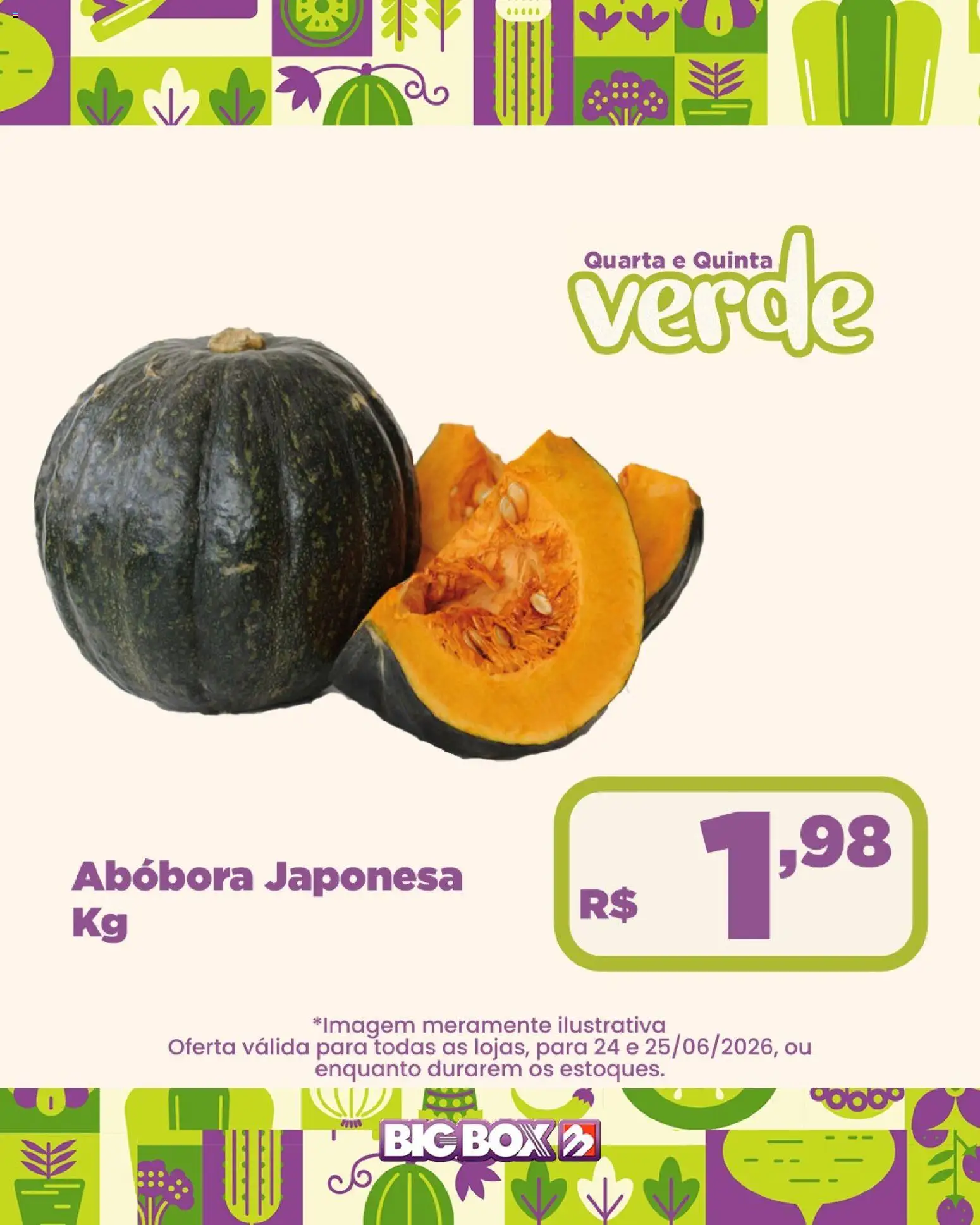 Big Box Folheto - válido de 24/06/2026 | Página: 4 | Produtos: Abóbora