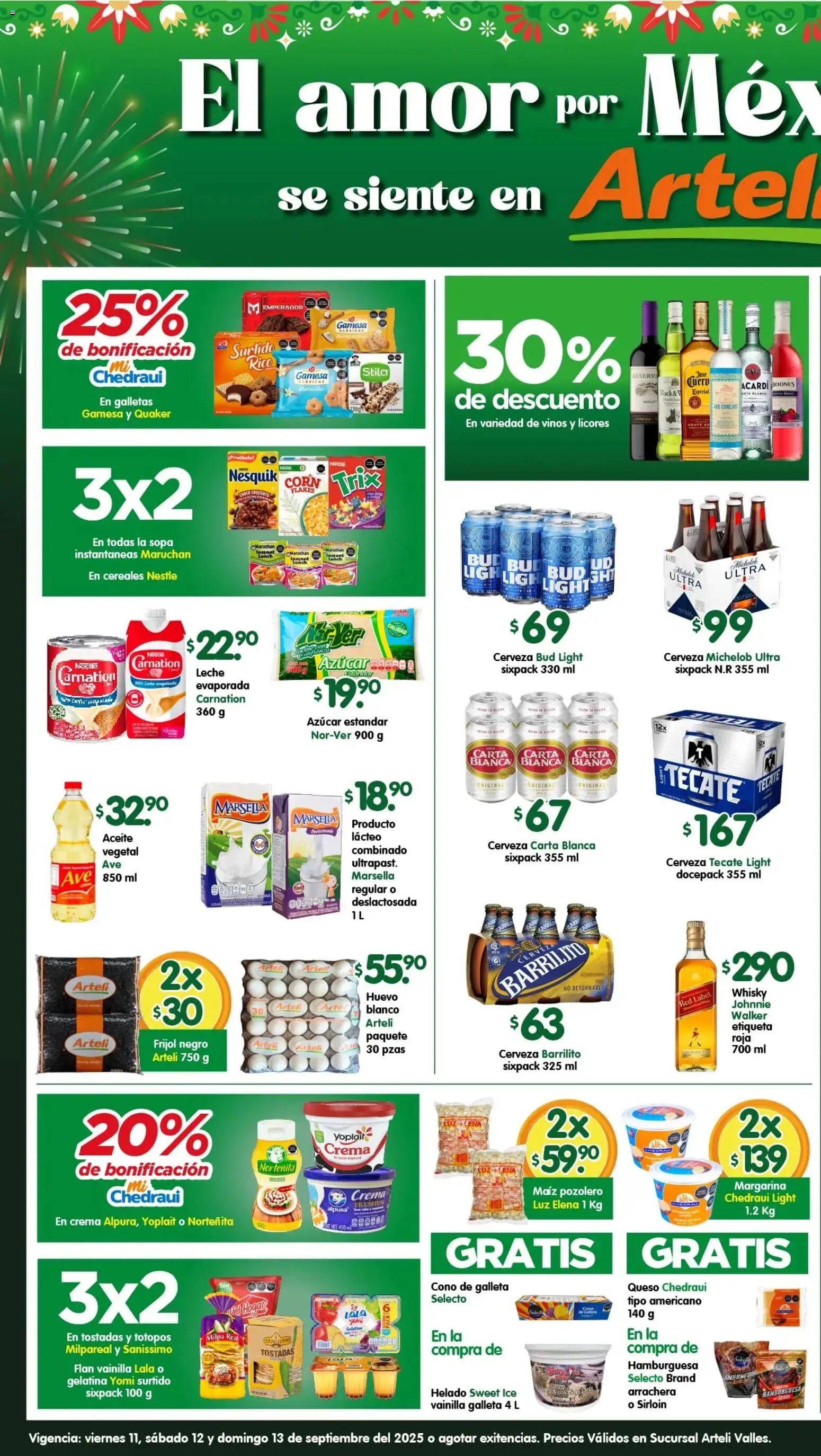 Nuevas ofertas de Arteli válidas en toda la República Mexicana desde el 11/09/2026. ¡Encuentra las mejores ofertas en Arteli folleto Valles! | Página: 1 | Productos: Vainilla, Galletas, Helado, Whisky