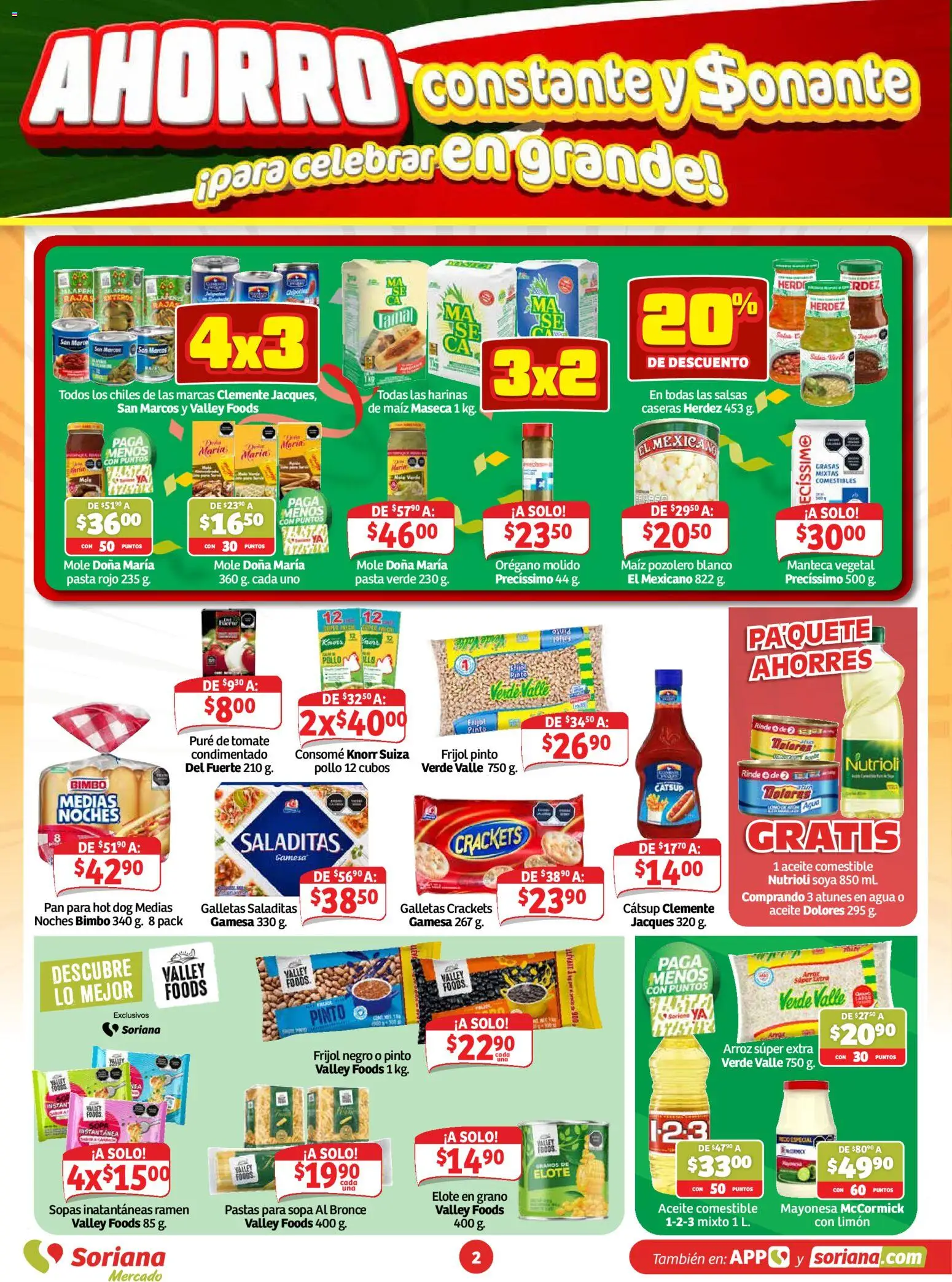 Nuevas ofertas de Soriana válidas en toda la República Mexicana desde el 11/09/2026. ¡Encuentra las mejores ofertas en Soriana Mercado - Ahorro constante y sonante Mercado Nacional! | Página: 2 | Productos: Pollo, Maíz, Orégano, Puré