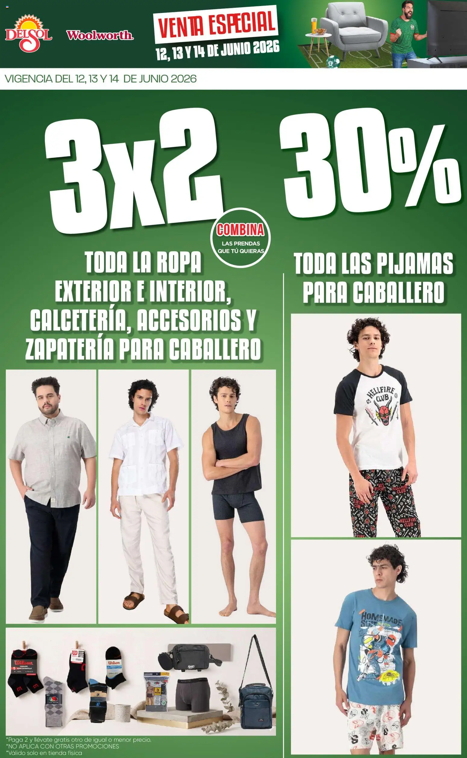 Nuevas ofertas de Del Sol y Woolworth válidas en toda la República Mexicana desde el 12.06.2026. ¡Encuentra las mejores ofertas en Del Sol y Woolworth catálogo! | Página: 6 | Productos: Ropa