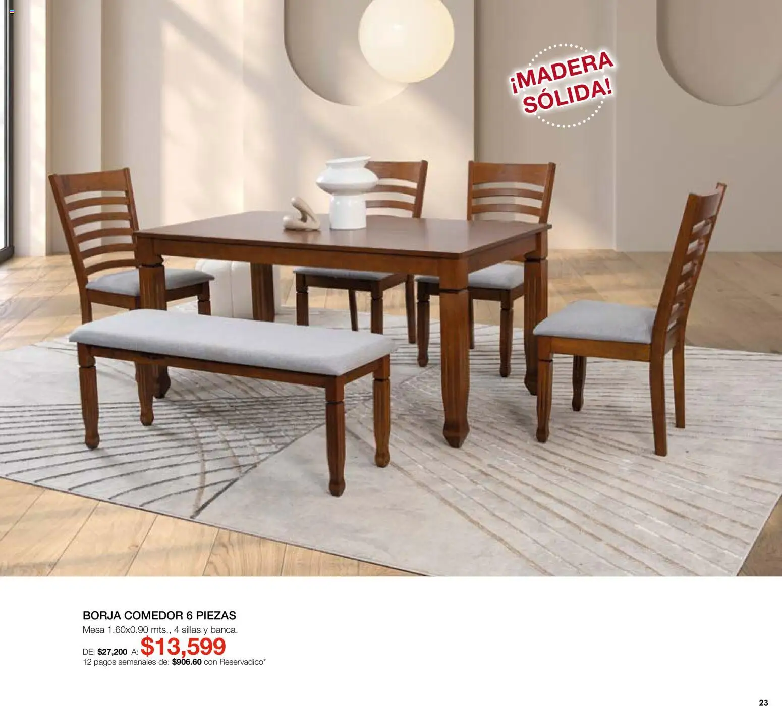 Nuevas ofertas de Muebles Dico válidas en toda la República Mexicana desde el 01/07/2026. ¡Encuentra las mejores ofertas en Muebles Dico catálogo! | Página: 23 | Productos: Mesa