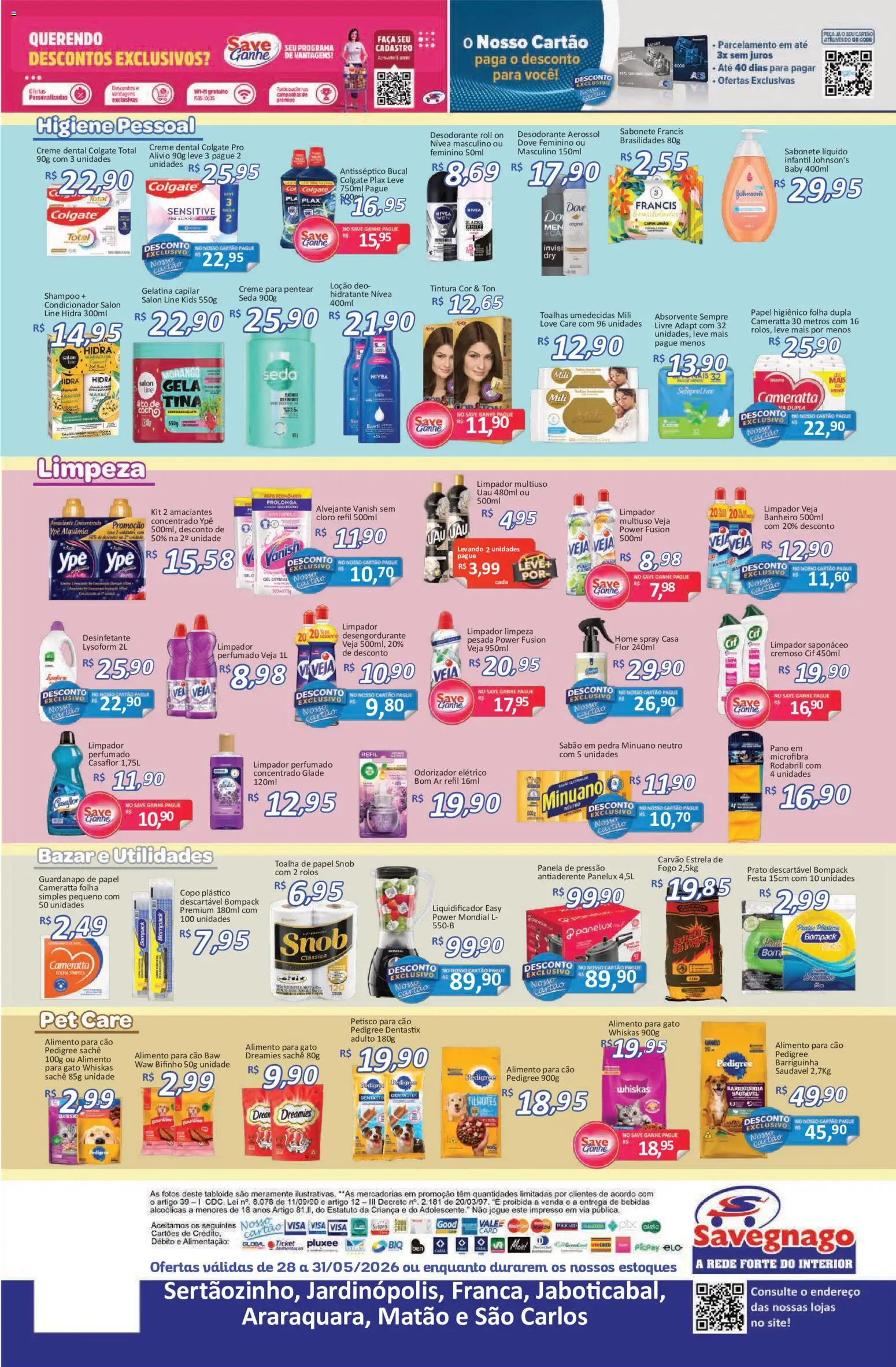 Savegnago Folheto - válido de 28.05.2026 | Página: 4 | Produtos: Limpador multiuso, Sabonete, Creme dental, Desinfetante