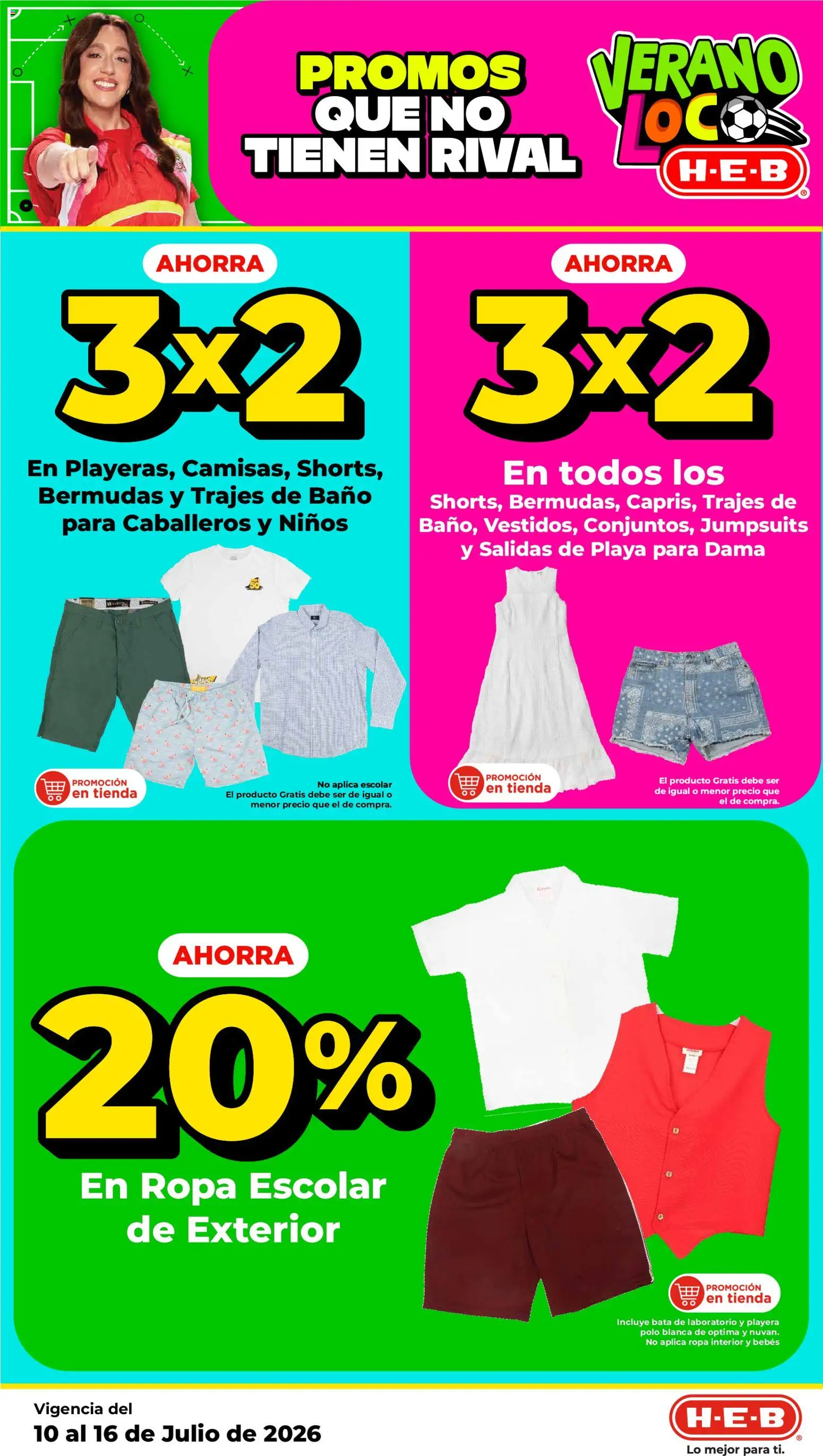 Nuevas ofertas de H-E-B válidas en toda la República Mexicana desde el 10/07/2026. ¡Encuentra las mejores ofertas en H-E-B folleto! | Página: 17 | Productos: Ropa, Playera, Ropa interior, Baño