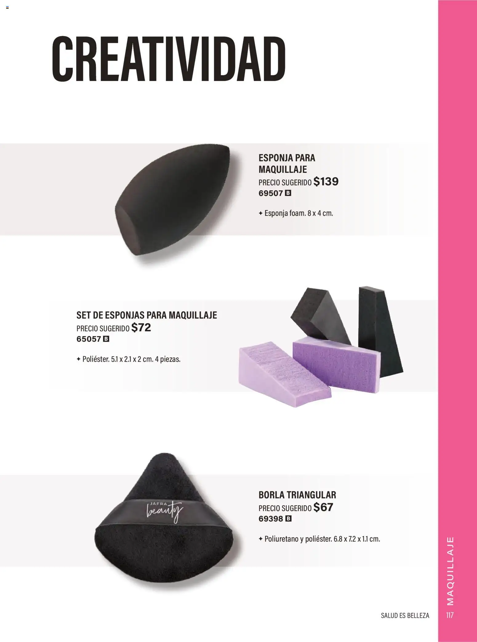 Nuevas ofertas de JAFRA válidas en toda la República Mexicana desde el 01/07/2026. ¡Encuentra las mejores ofertas en JAFRA catálogo Organizador de Ventas! | Página: 117 | Productos: Esponja, Maquillaje