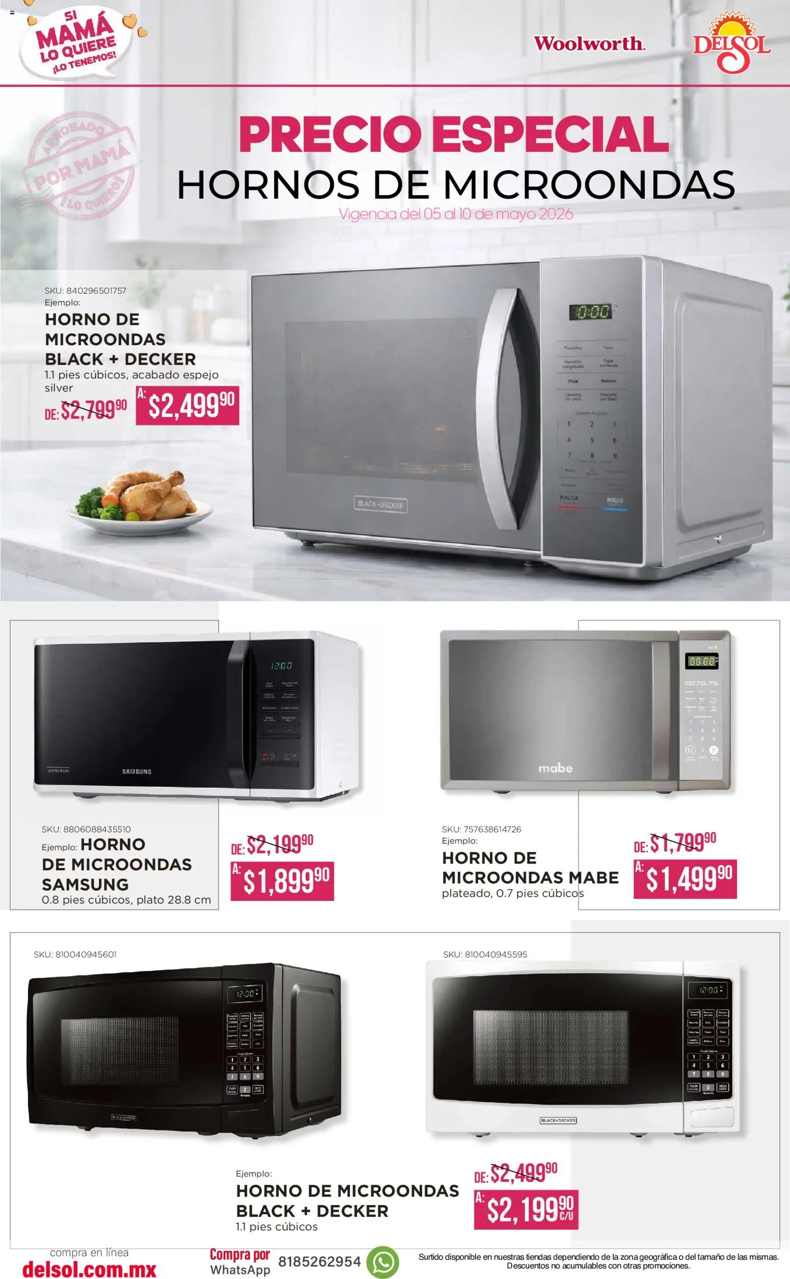 Nuevas ofertas de Del Sol y Woolworth válidas en toda la República Mexicana desde el 05.05.2026. ¡Encuentra las mejores ofertas en Del Sol y Woolworth catálogo! | Página: 8 | Productos: Horno, Microondas, Espejo