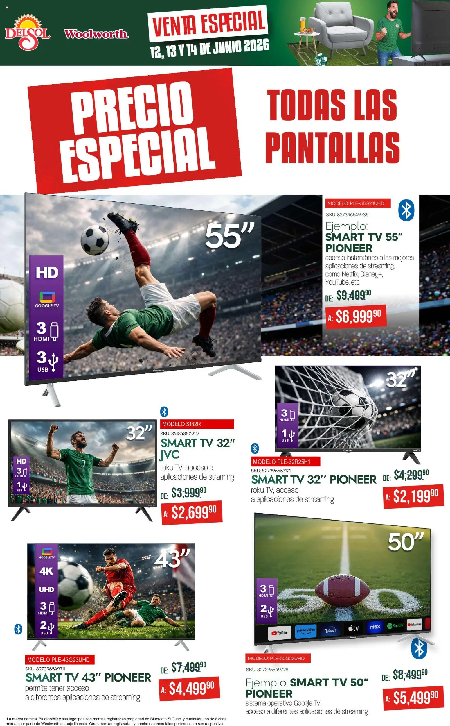 Nuevas ofertas de Del Sol y Woolworth válidas en toda la República Mexicana desde el 12.06.2026. ¡Encuentra las mejores ofertas en Del Sol y Woolworth catálogo! | Página: 2 | Productos: Pantallas, Video