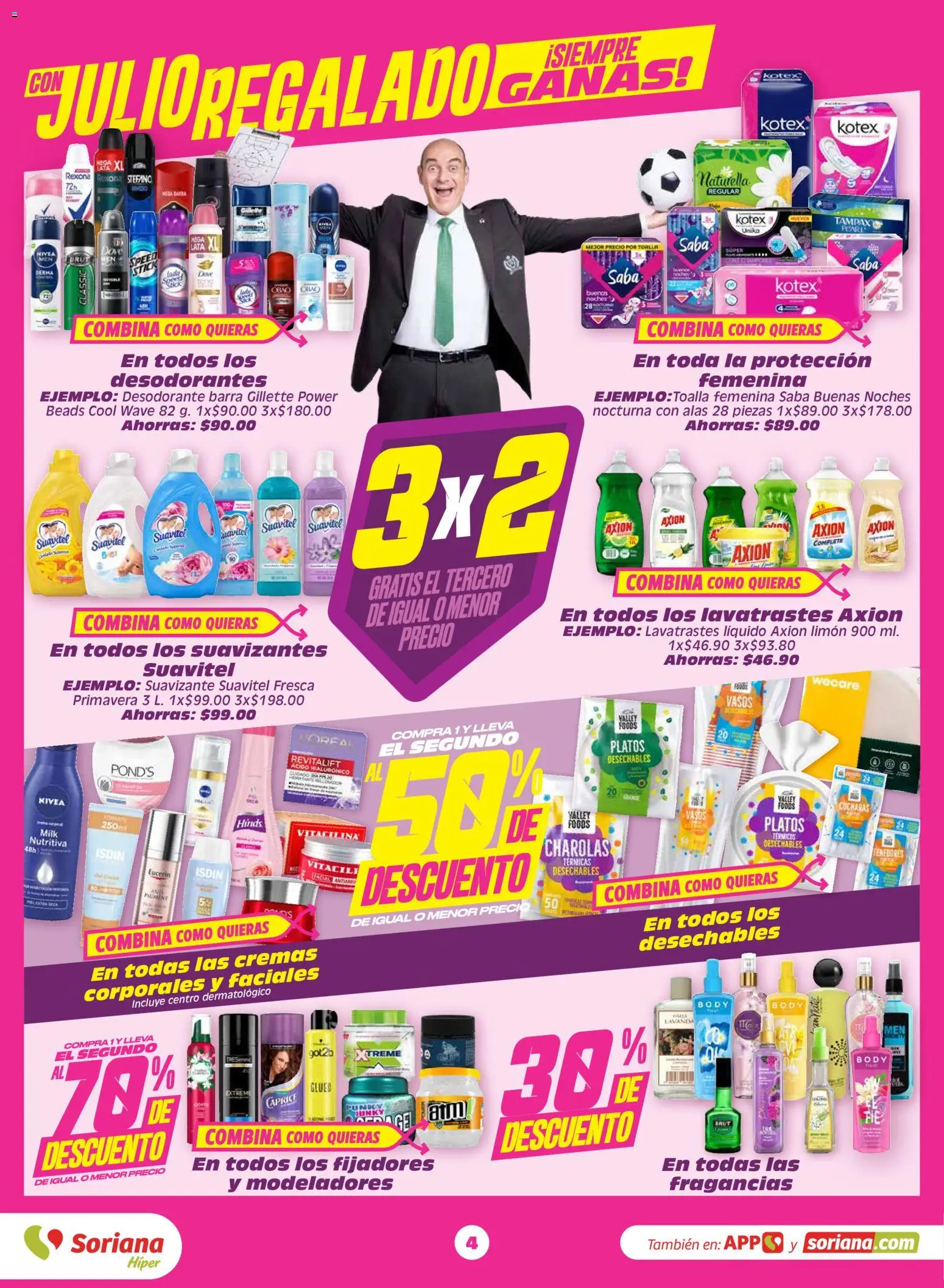 Nuevas ofertas de Soriana válidas en toda la República Mexicana desde el 12.06.2026. ¡Encuentra las mejores ofertas en Soriana folleto! | Página: 4 | Productos: Desodorante, Limón, Suavizante, Vasos