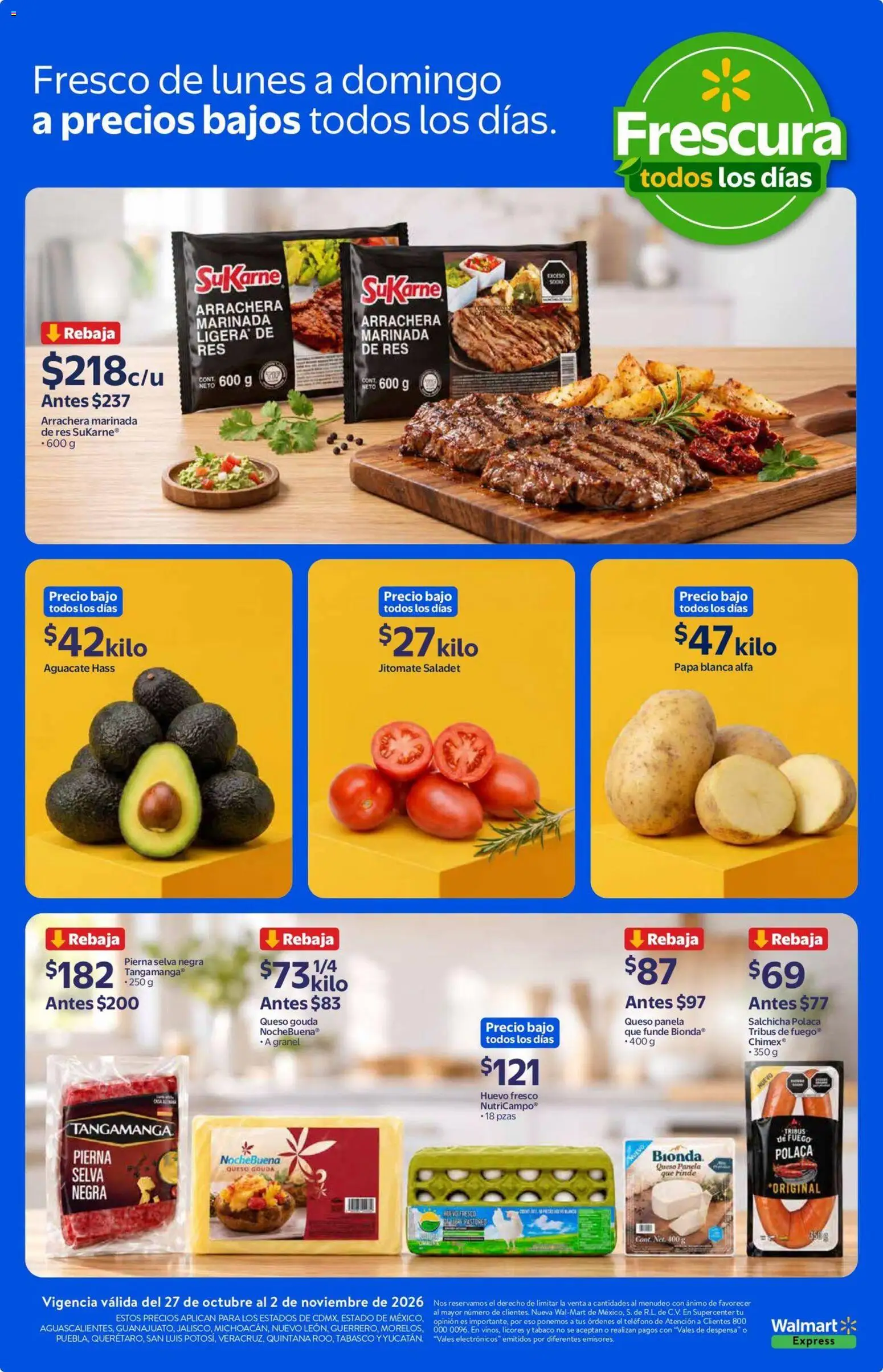 Nuevas ofertas de Walmart Express válidas en toda la República Mexicana desde el 27/10/2026. ¡Encuentra las mejores ofertas en Walmart Express folleto Calidad y frescura a precios bajos todos los días.! | Página: 4