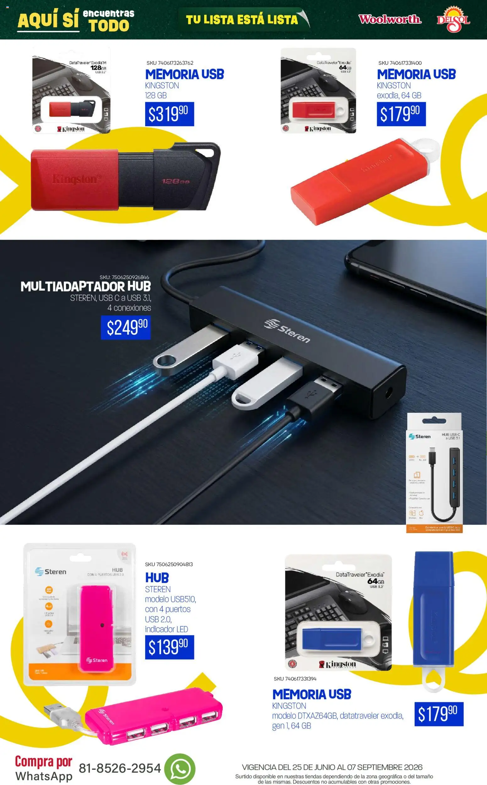 Nuevas ofertas de Del Sol y Woolworth válidas en toda la República Mexicana desde el 25/06/2026. ¡Encuentra las mejores ofertas en Del Sol y Woolworth catálogo Back To School! | Página: 70 | Productos: Usb