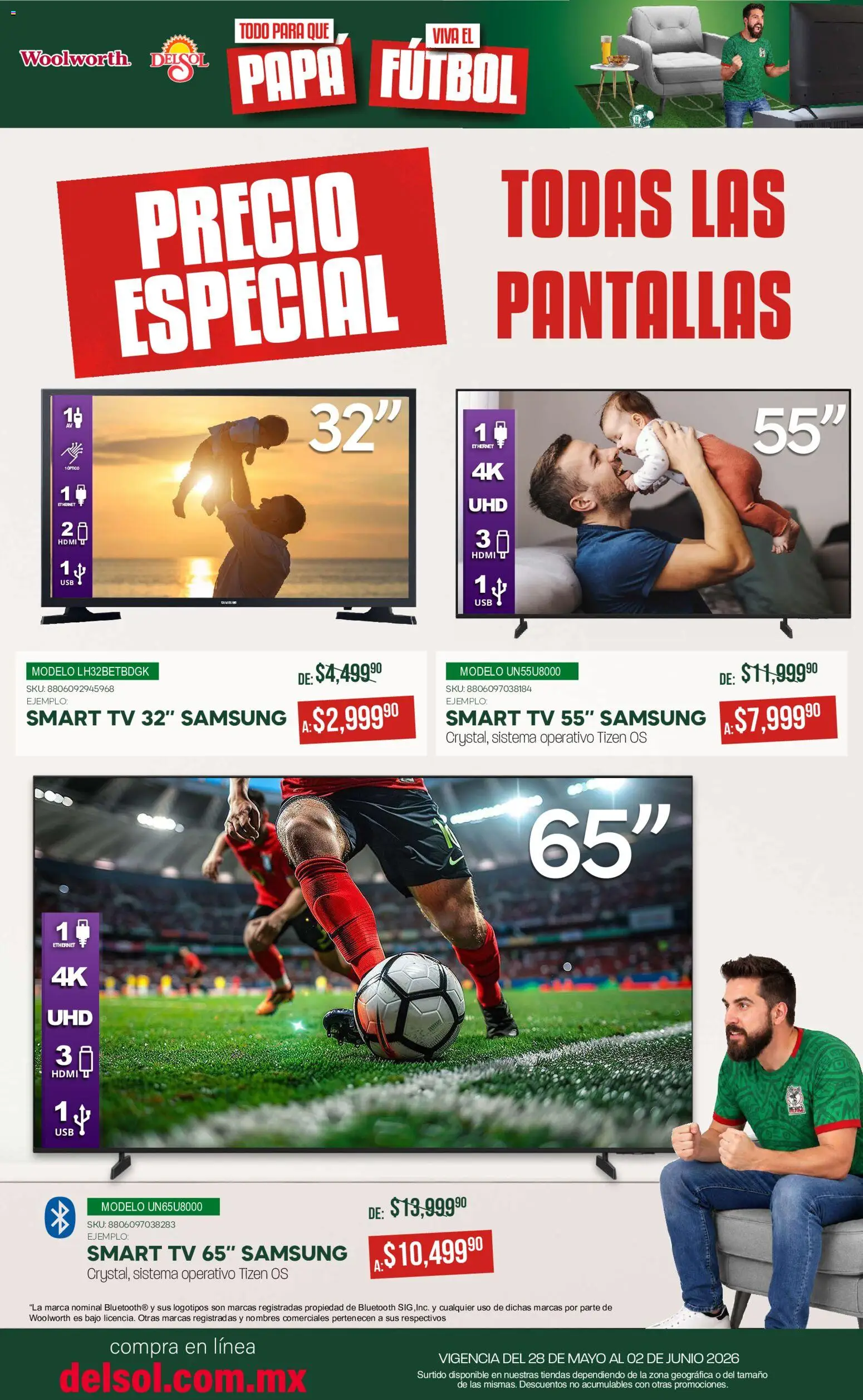 Nuevas ofertas de Del Sol y Woolworth válidas en toda la República Mexicana desde el 28.05.2026. ¡Encuentra las mejores ofertas en Del Sol y Woolworth katalog Todo para que Papá viva el fútbol! | Página: 3 | Productos: Usb, Papa, Pantallas