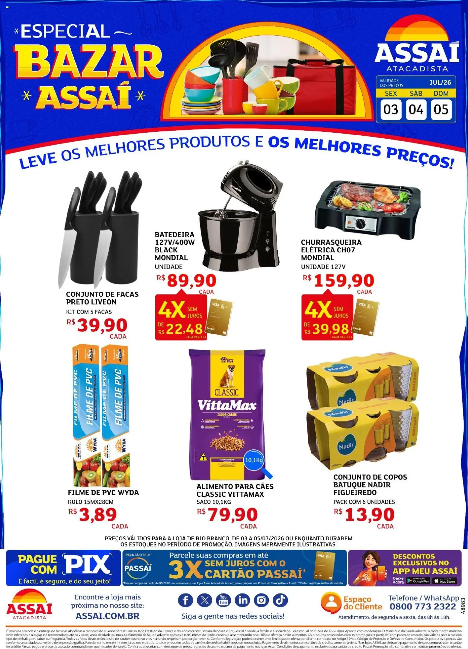 Assaí Atacadista Folheto - válido de 04/07/2026 | Página: 1 | Produtos: filme de PVC, Rolo, Carne, Bebida