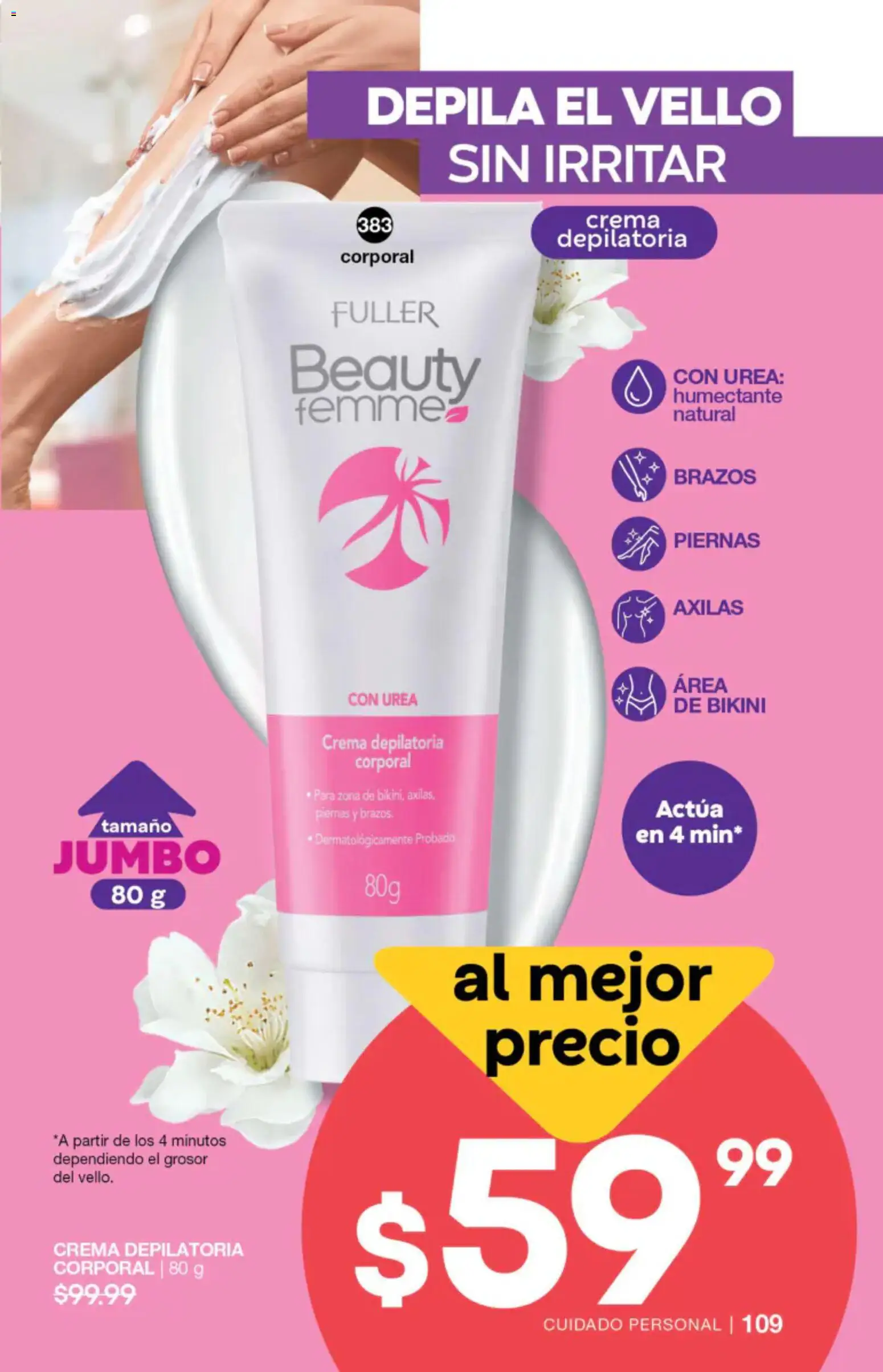 Nuevas ofertas de Fuller válidas en toda la República Mexicana desde el 27/05/2026. ¡Encuentra las mejores ofertas en Fuller campaña 4 2026! | Página: 109