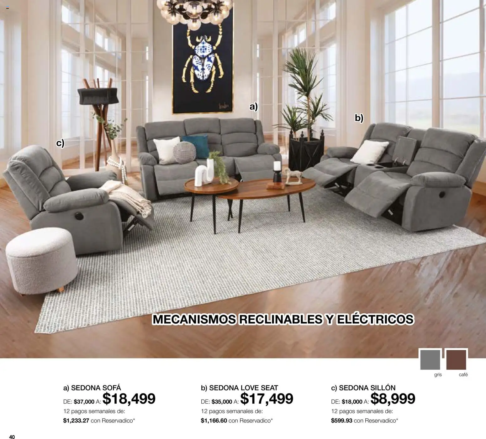 Nuevas ofertas de Muebles Dico válidas en toda la República Mexicana desde el 01/07/2026. ¡Encuentra las mejores ofertas en Muebles Dico catálogo! | Página: 40 | Productos: Sofá, Sillón, Café