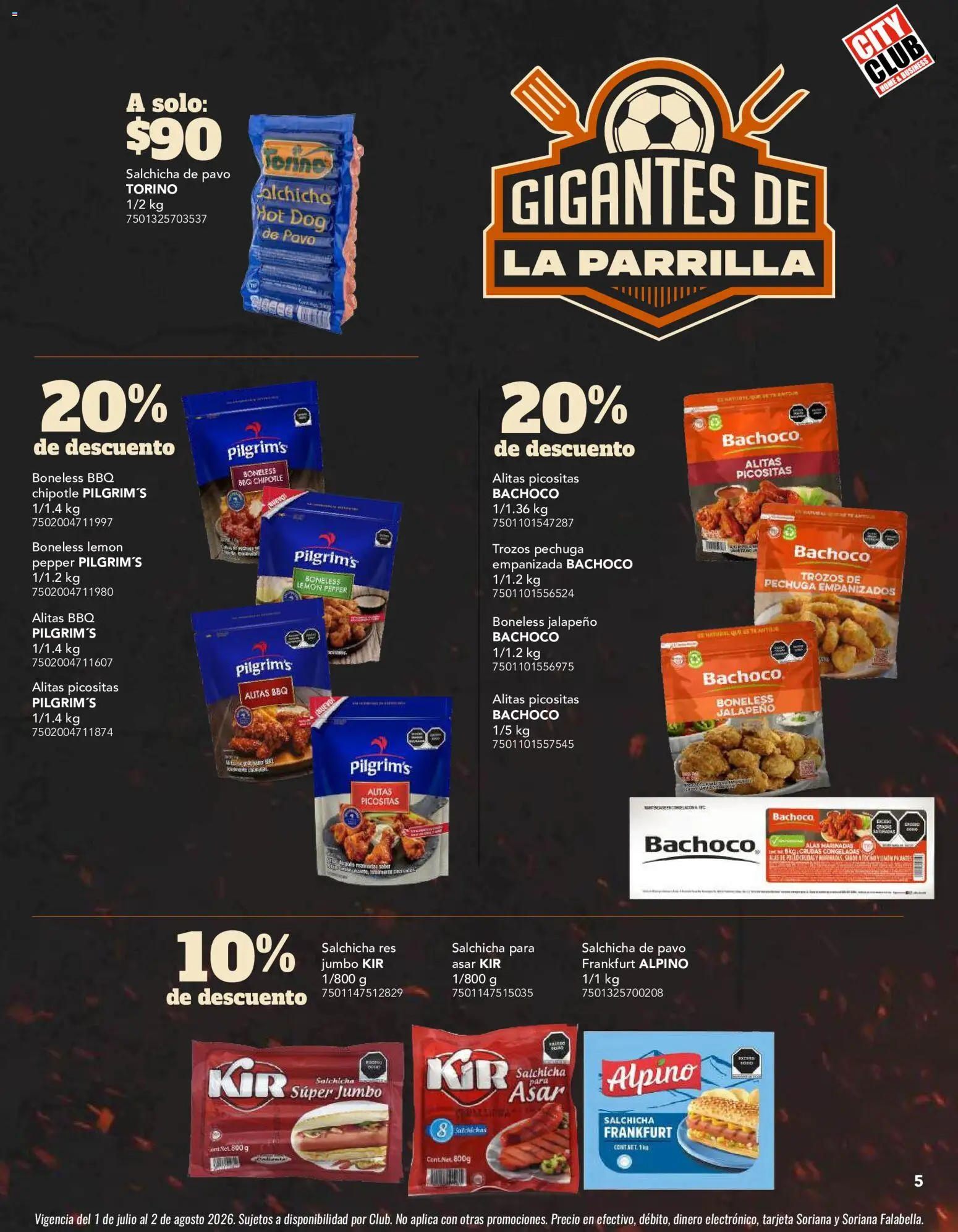 Nuevas ofertas de City Club válidas en toda la República Mexicana desde el 01/07/2026. ¡Encuentra las mejores ofertas en City Club catálogo! | Página: 5 | Productos: Salchicha, Res, Parrilla