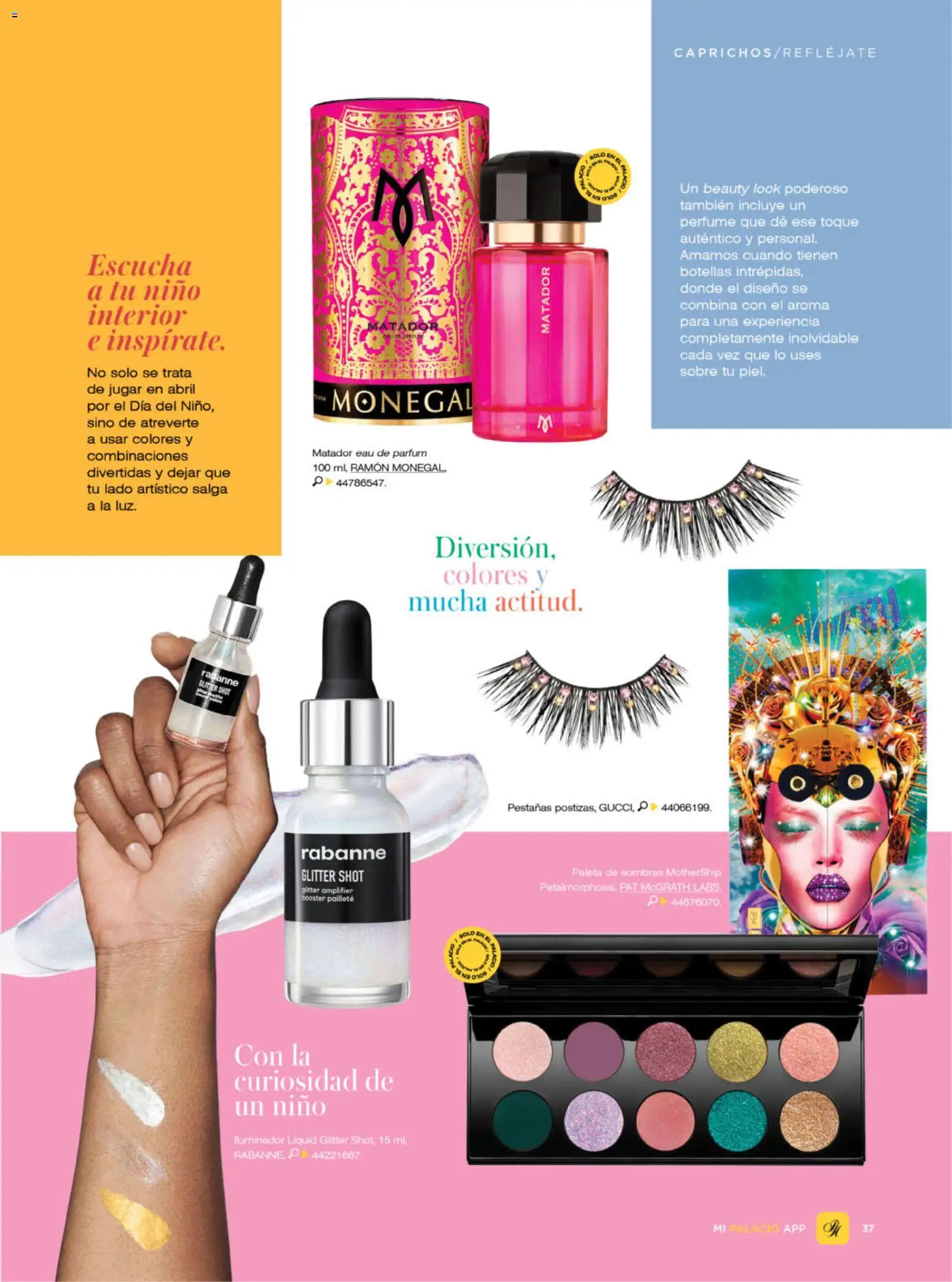 Nuevas ofertas de Palacio De Hierro válidas en toda la República Mexicana desde el 01.04.2026. ¡Encuentra las mejores ofertas en Palacio De Hierro catálogo! | Página: 39 | Productos: Paleta, Glitter, Shot, Perfume