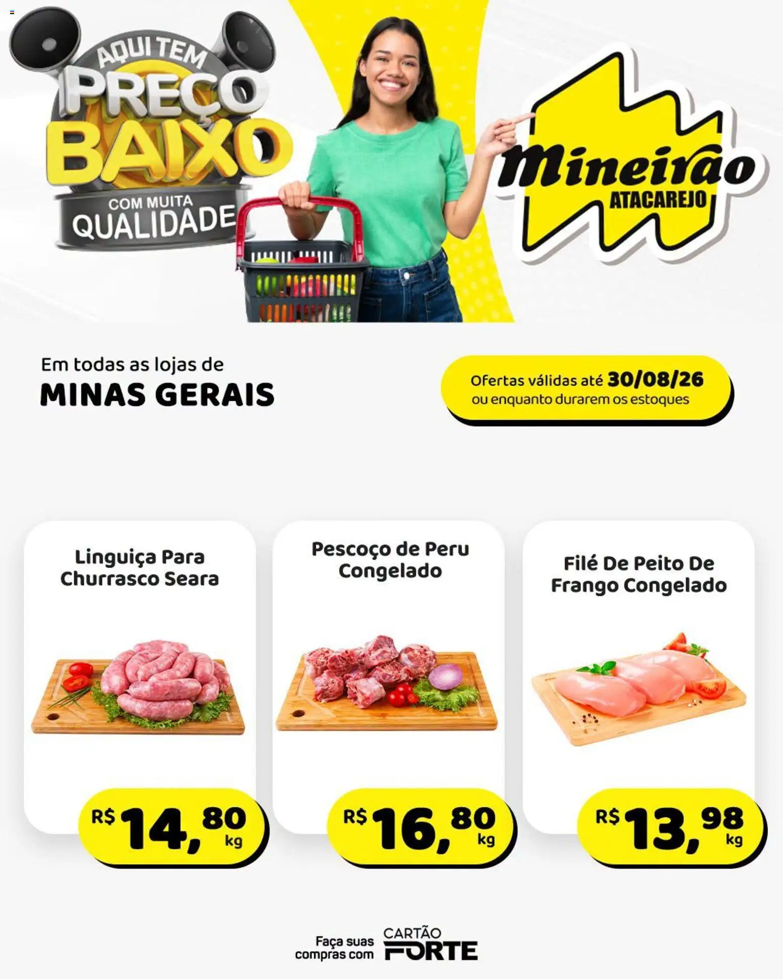Mineirão Atacarejo Folheto - válido de 24/08/2026 | Página: 1 | Produtos: Linguiça, Faca, Peru, Frango