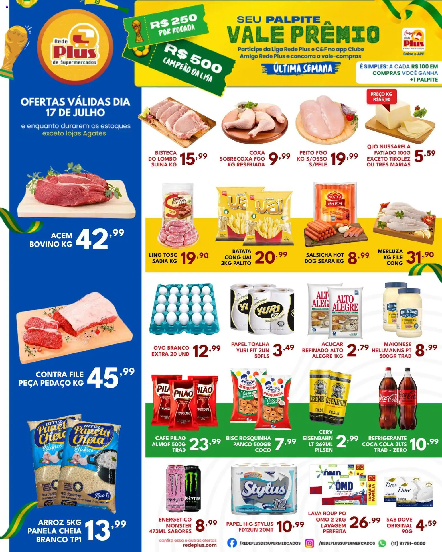 Rede Plus Supermercados Folheto - válido de 17/07/2026 | Página: 1 | Produtos: Salsicha, Cola, Contra filé, Monster