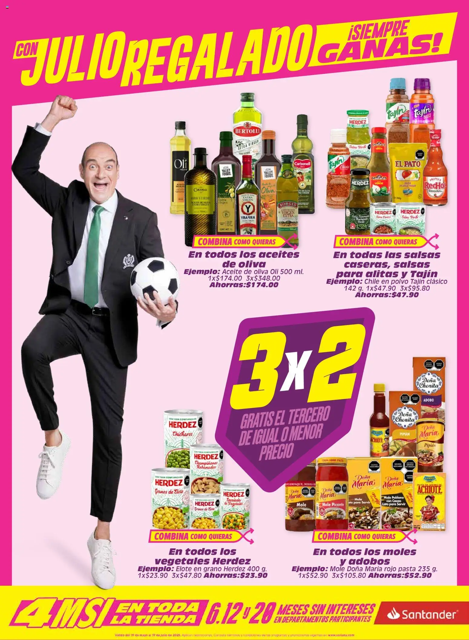 Nuevas ofertas de Soriana válidas en toda la República Mexicana desde el 26/06/2026. ¡Encuentra las mejores ofertas en Soriana Julio Regalado Súper Nacional! | Página: 3 | Productos: Chícharos, Aceite de oliva, Ensalada, Polvo