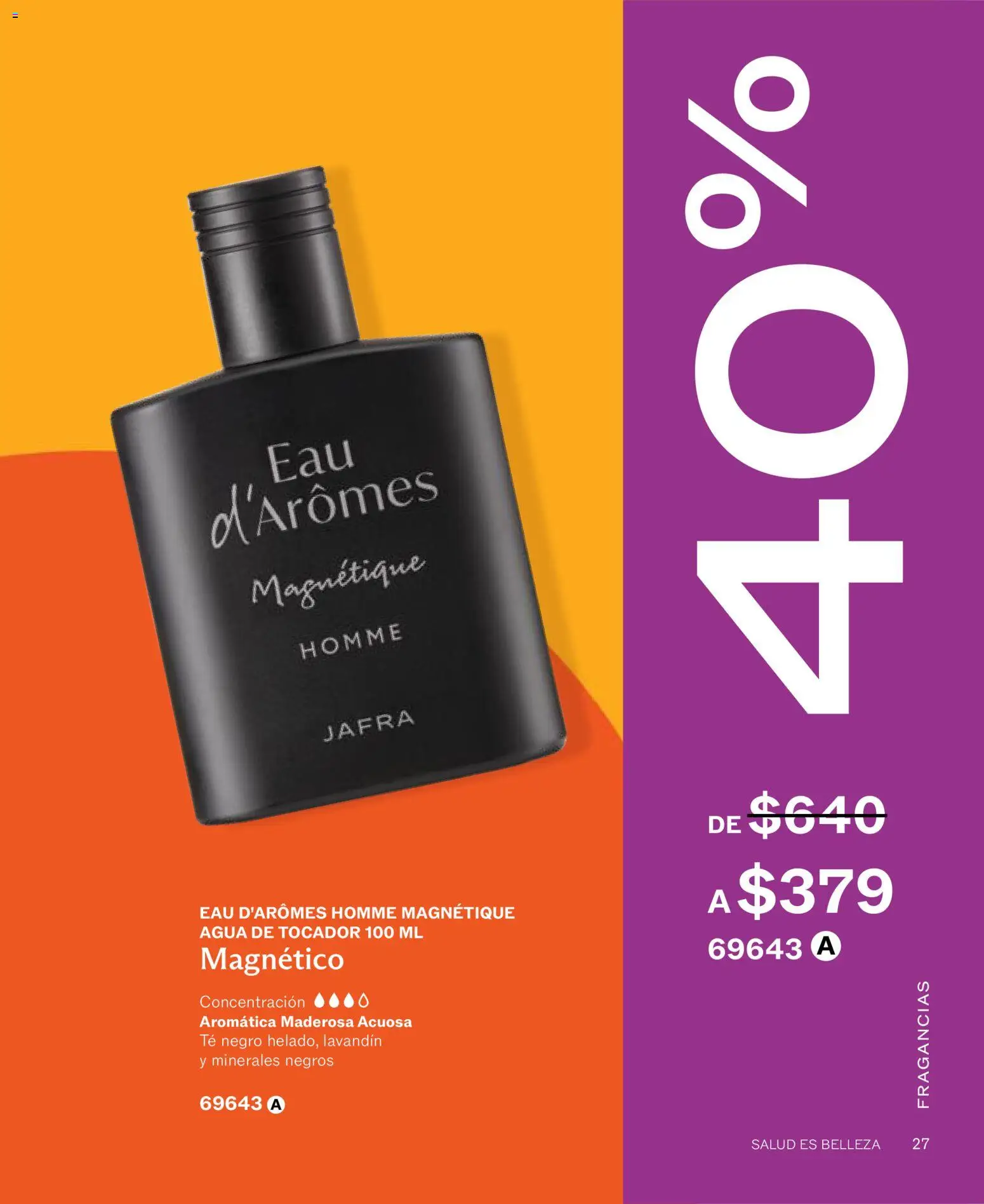 Nuevas ofertas de JAFRA válidas en toda la República Mexicana desde el 01/07/2026. ¡Encuentra las mejores ofertas en JAFRA catálogo! | Página: 27