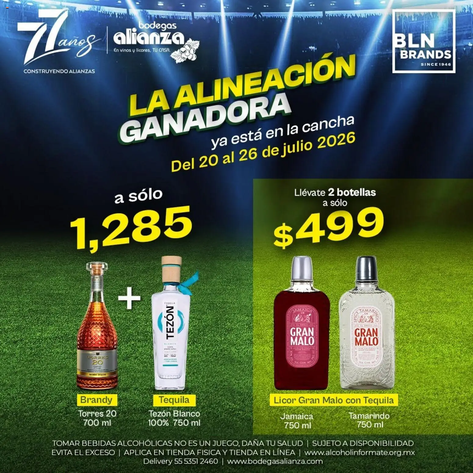 Nuevas ofertas de Bodegas Alianza válidas en toda la República Mexicana desde el 20/07/2026. ¡Encuentra las mejores ofertas en Bodegas Alianza catálogo La alineación ganadora! | Página: 4 | Productos: Tequila