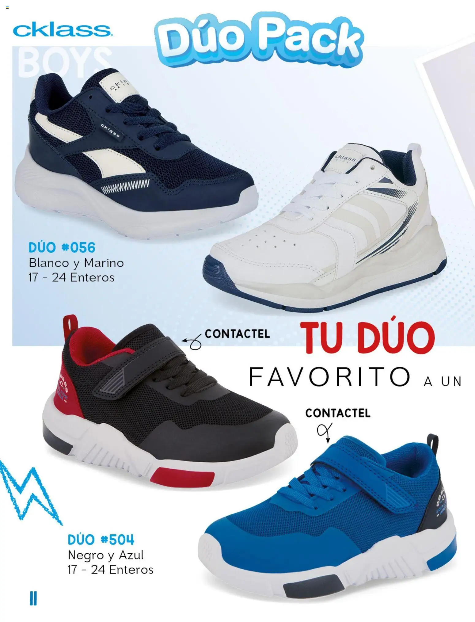 Nuevas ofertas de Cklass válidas en toda la República Mexicana desde el 08/07/2026. ¡Encuentra las mejores ofertas en Cklass catálogo Kids niño! | Página: 12