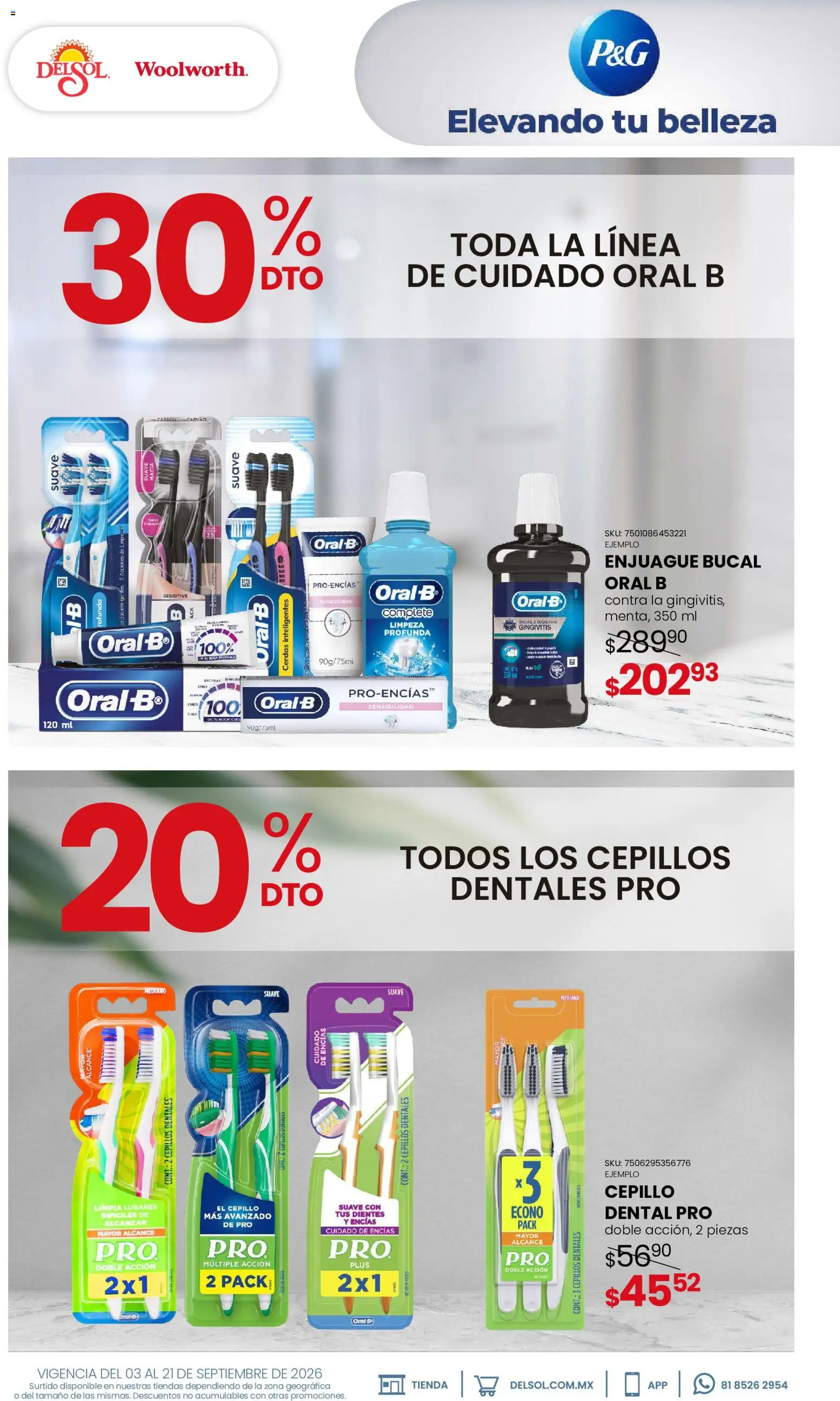 Nuevas ofertas de Del Sol y Woolworth válidas en toda la República Mexicana desde el 03/09/2026. ¡Encuentra las mejores ofertas en Del Sol y Woolworth catálogo Beauty Days! | Página: 10 | Productos: Enjuague bucal, Cepillo