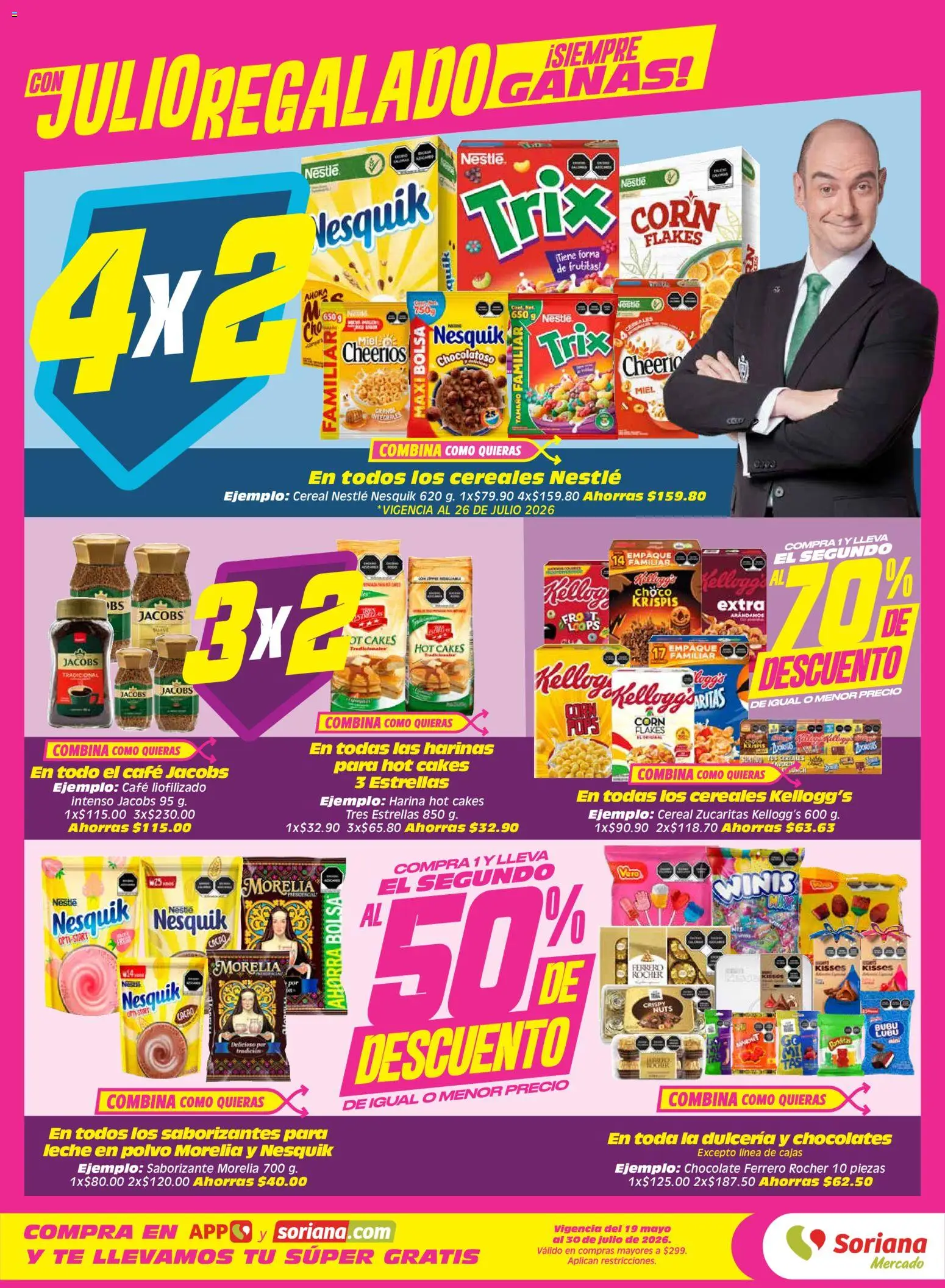 Nuevas ofertas de Soriana válidas en toda la República Mexicana desde el 24/07/2026. ¡Encuentra las mejores ofertas en Soriana Julio Regalado Mercado Nacional! | Página: 2