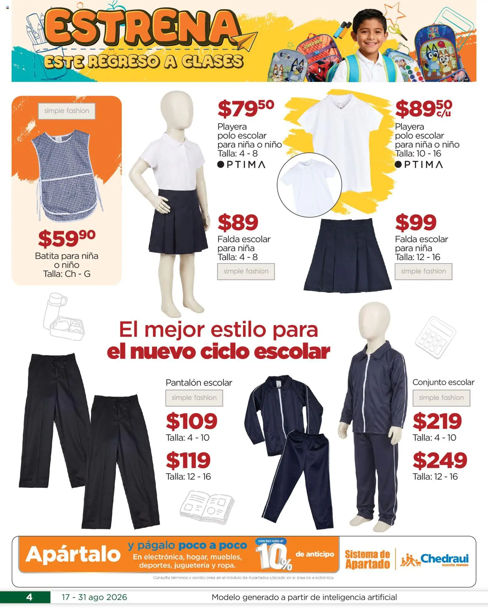 Nuevas ofertas de Chedraui válidas en toda la República Mexicana desde el 17/08/2026. ¡Encuentra las mejores ofertas en Chedraui folleto Estrena este regreso a clases! | Página: 4 | Productos: Playera, Conjunto, Falda