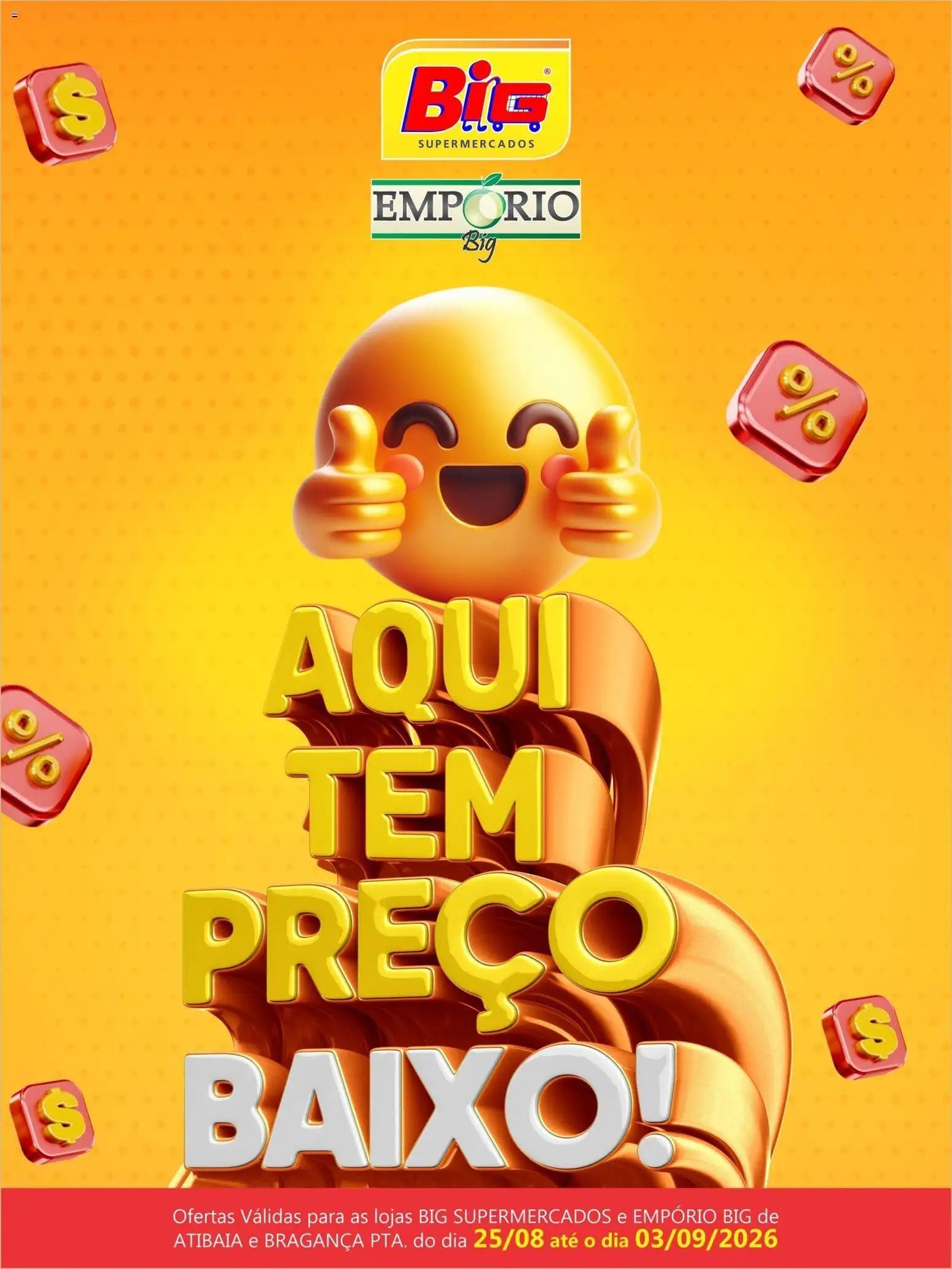Big Supermercados Folheto - válido de 25/08/2026 | Página: 1 | Produtos: Baixo