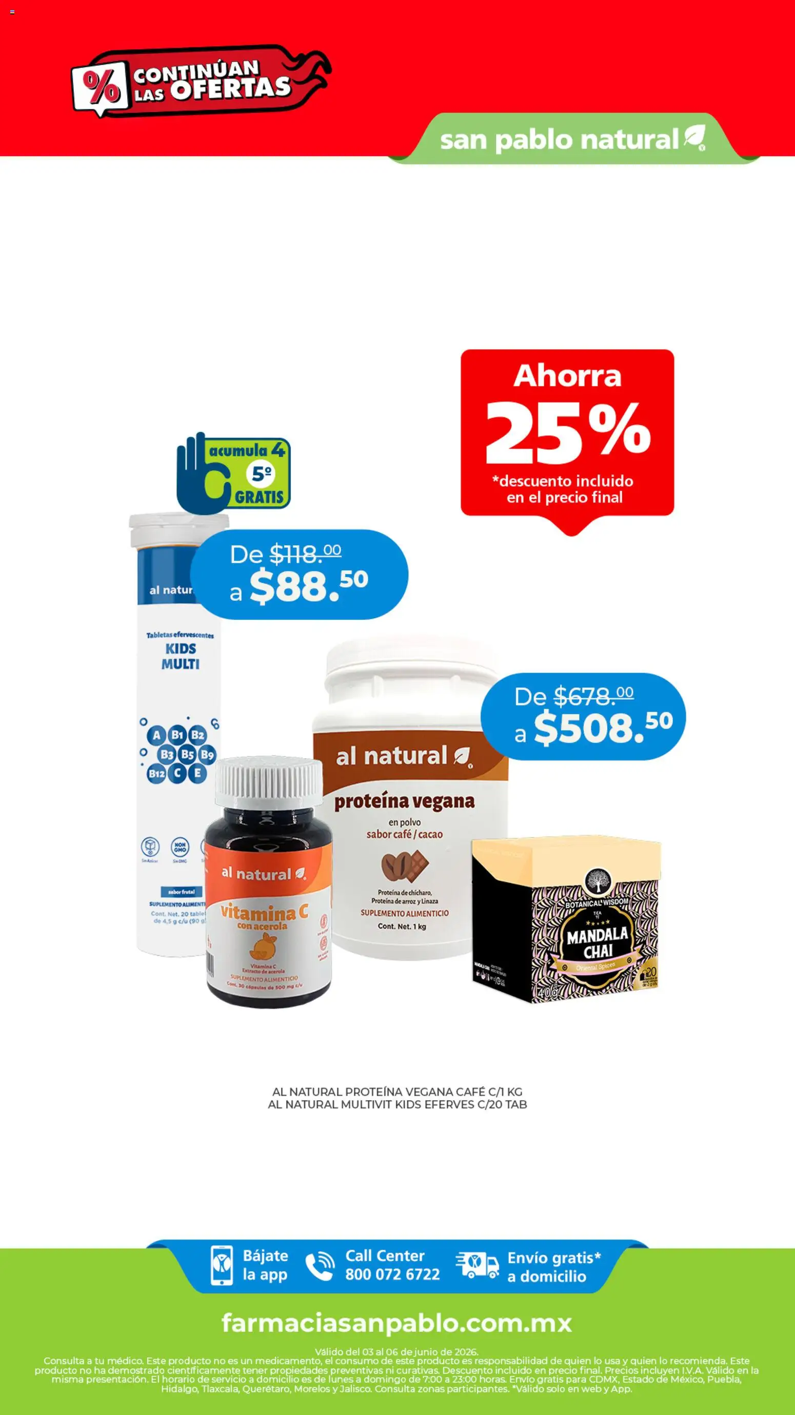 Nuevas ofertas de Farmacia San Pablo válidas en toda la República Mexicana desde el 03.06.2026. ¡Encuentra las mejores ofertas en Farmacia San Pablo catálogo! | Página: 6 | Productos: Café, Tablet, Cacao, Polvo