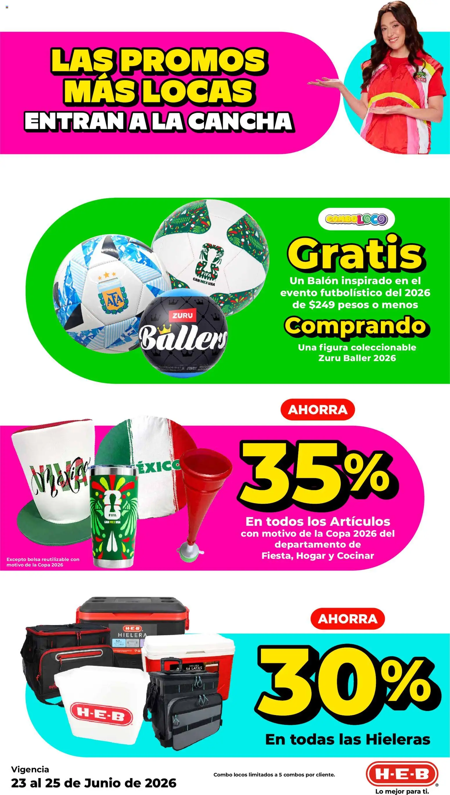 Nuevas ofertas de H-E-B válidas en toda la República Mexicana desde el 23/06/2026. ¡Encuentra las mejores ofertas en H-E-B folleto Las promos más locas! | Página: 6 | Productos: Bolsa, Hielera