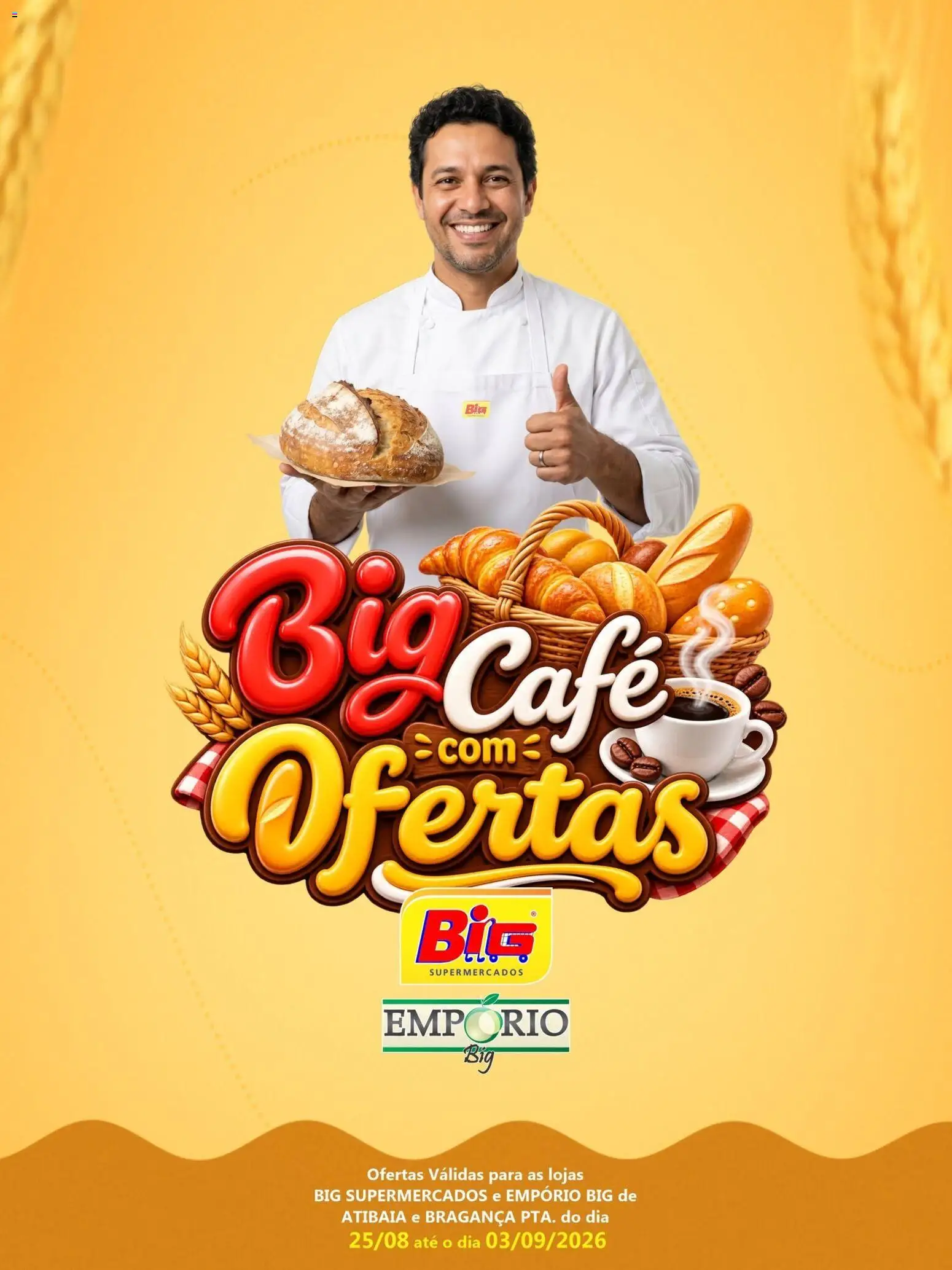 Big Supermercados Folheto - válido de 25/08/2026 | Página: 1 | Produtos: Café