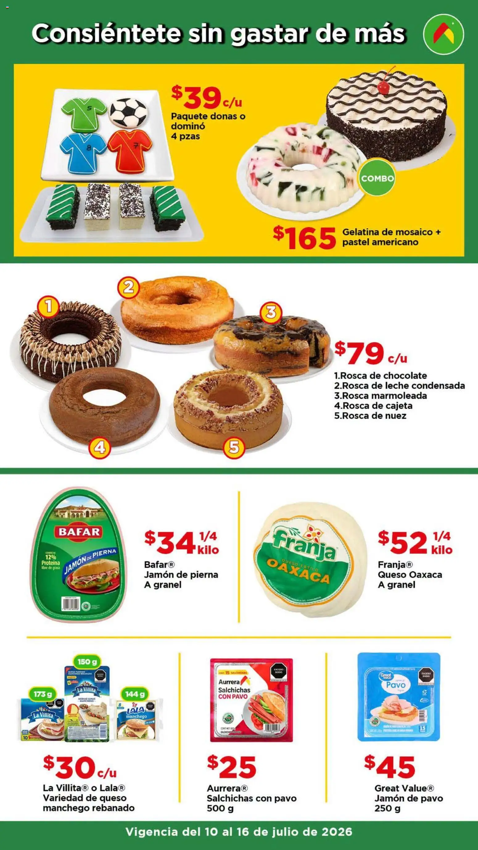 Nuevas ofertas de Bodega Aurrerá válidas en toda la República Mexicana desde el 10/07/2026. ¡Encuentra las mejores ofertas en Bodega Aurrerá folleto Aprovecha más surtido! | Página: 4 | Productos: Leche condensada, Pastel, Pavo, Proteína