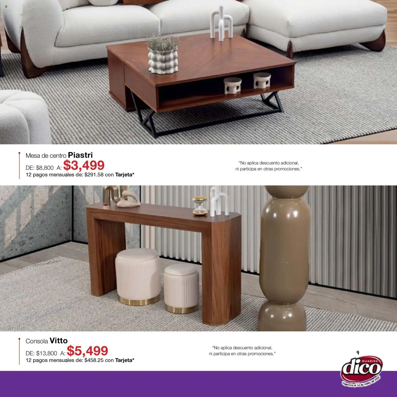 Nuevas ofertas de Muebles Dico válidas en toda la República Mexicana desde el 15.04.2026. ¡Encuentra las mejores ofertas en Muebles Dico catálogo Salas y Colchones! | Página: 9 | Productos: Mesa de centro, Mesa