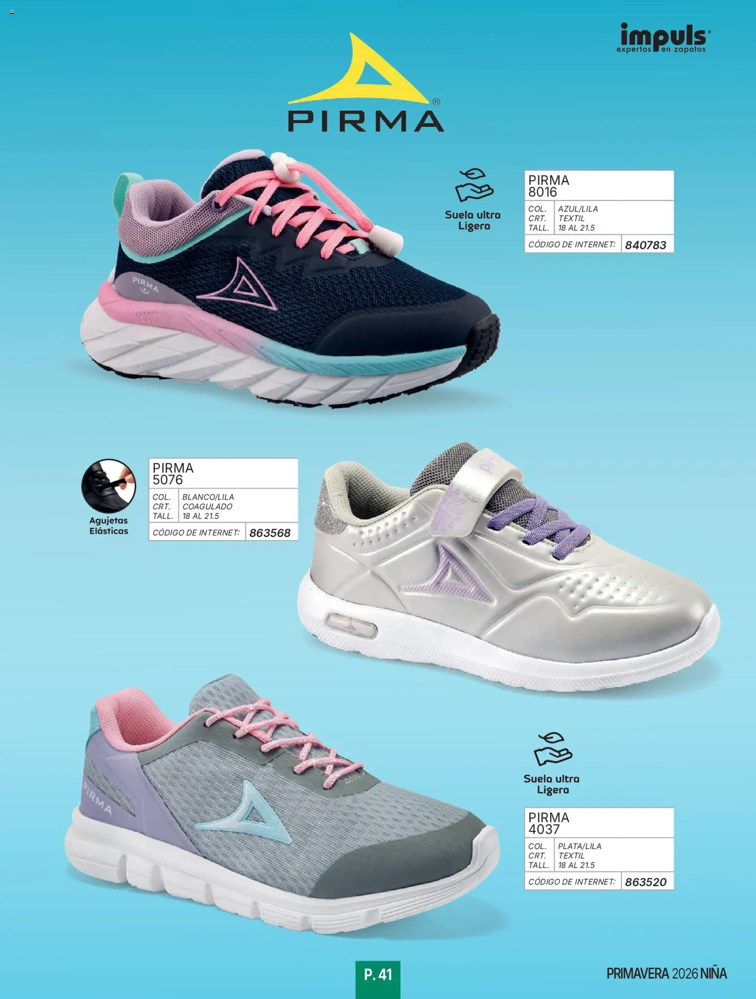 Nuevas ofertas de Impuls válidas en toda la República Mexicana desde el 01/01/2026. ¡Encuentra las mejores ofertas en Impuls catálogo Niña! | Página: 43 | Productos: Zapatos