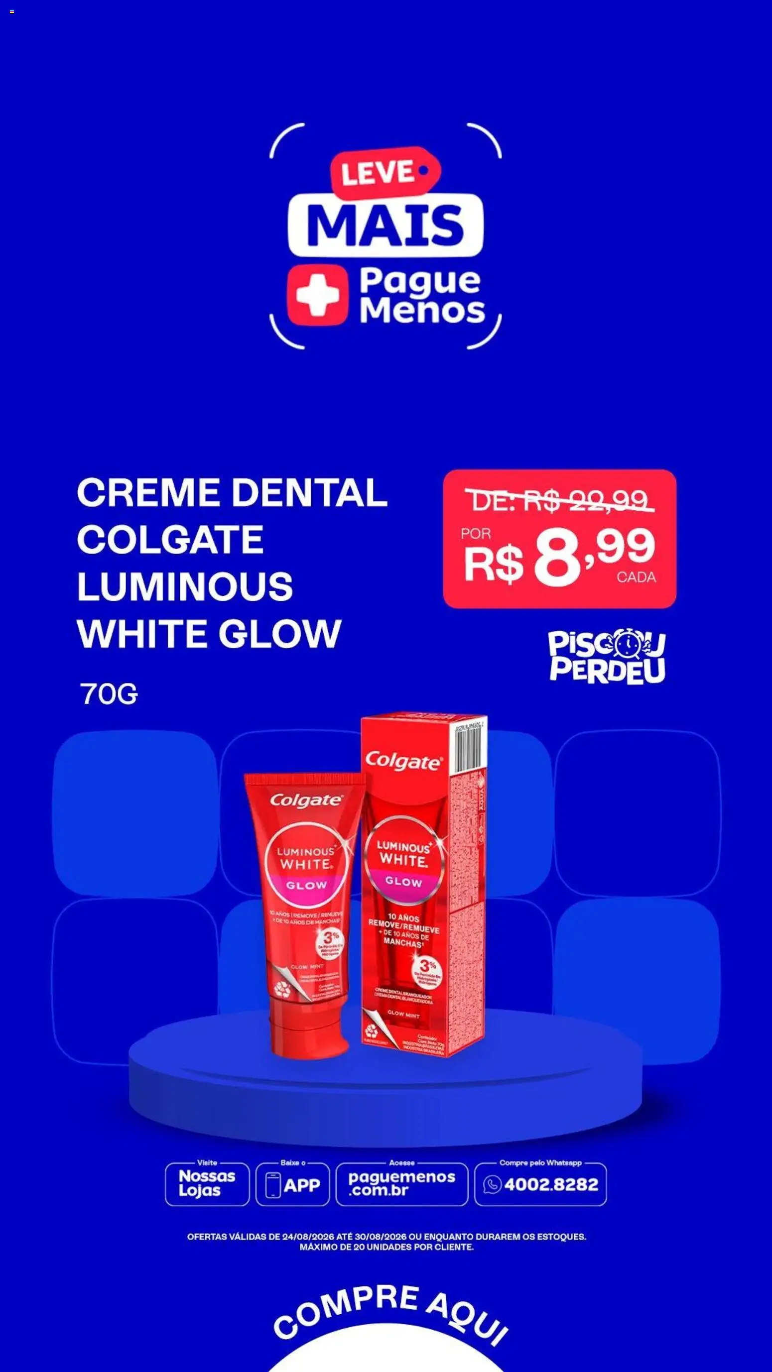 Pague Menos Folheto - válido de 24/08/2026 | Página: 3 | Produtos: Creme, Creme dental