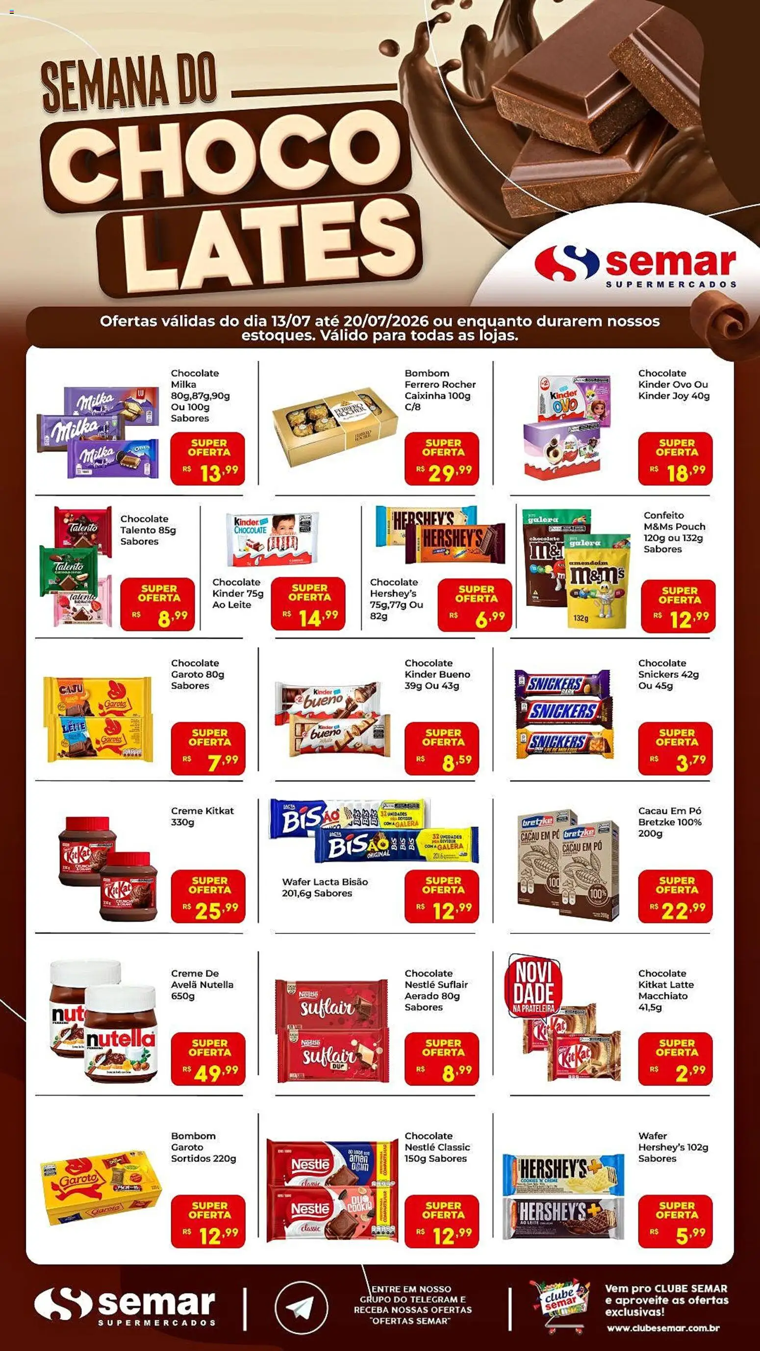 Semar Supermercado Folheto - válido de 13/07/2026 | Página: 1 | Produtos: Amendoim, Leite, Kinder ovo, Avelã