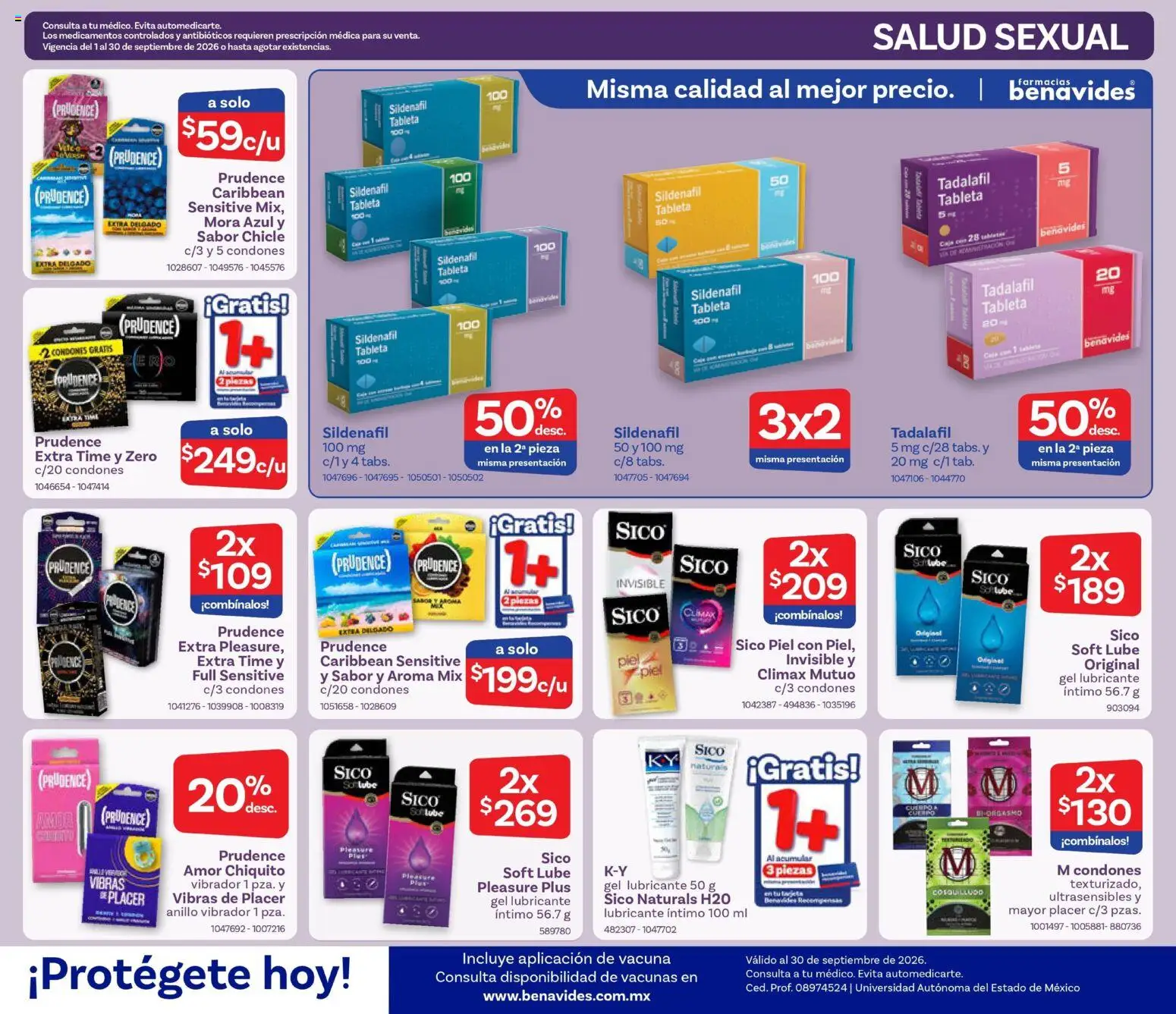 Nuevas ofertas de Farmacia Benavides válidas en toda la República Mexicana desde el 01/09/2026. ¡Encuentra las mejores ofertas en Farmacia Benavides catálogo! | Página: 7 | Productos: Gel lubricante, Lubricante, Anillo, Tableta