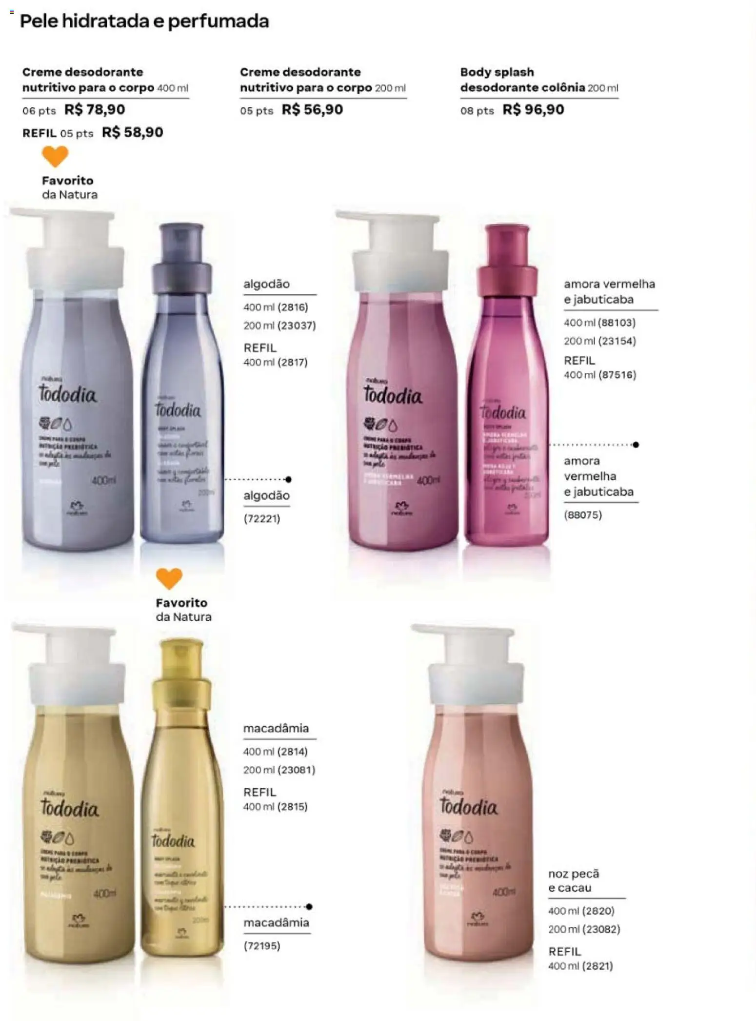 Natura Folheto - válido de 19/07/2026 | Página: 102 | Produtos: Macadâmia, Desodorante, Algodão, Body