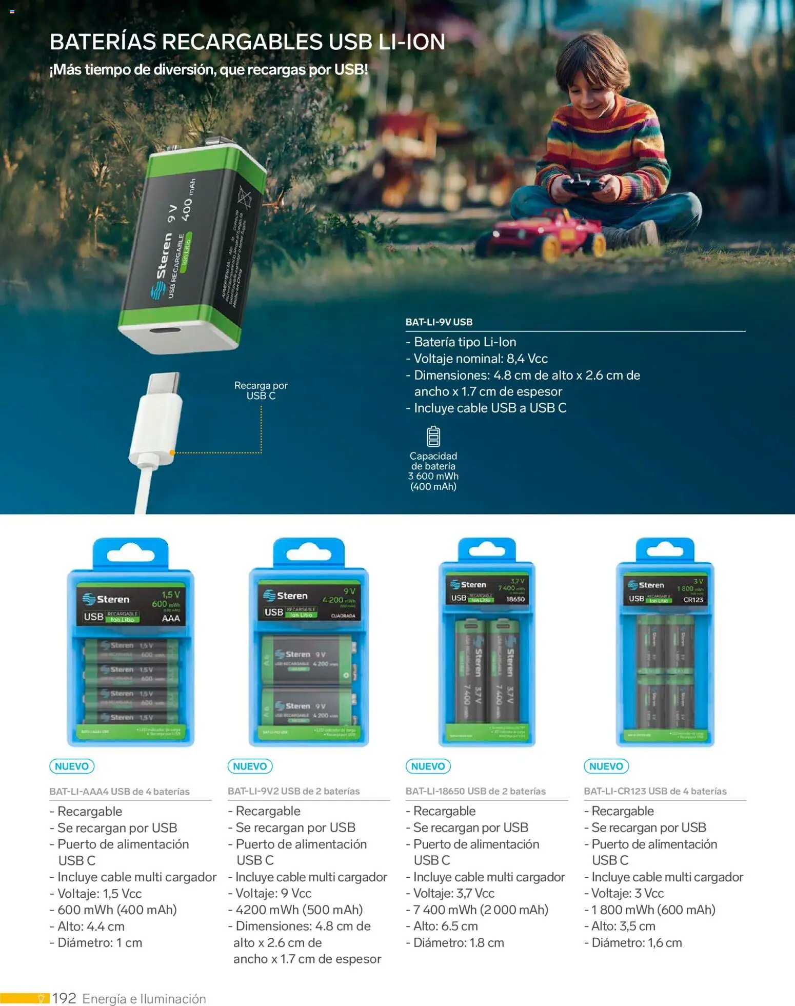 Nuevas ofertas de Steren válidas en toda la República Mexicana desde el 01.01.2026. ¡Encuentra las mejores ofertas en Steren catálogo! | Página: 204 | Productos: Cargador, Cable USB, Cable, Batería
