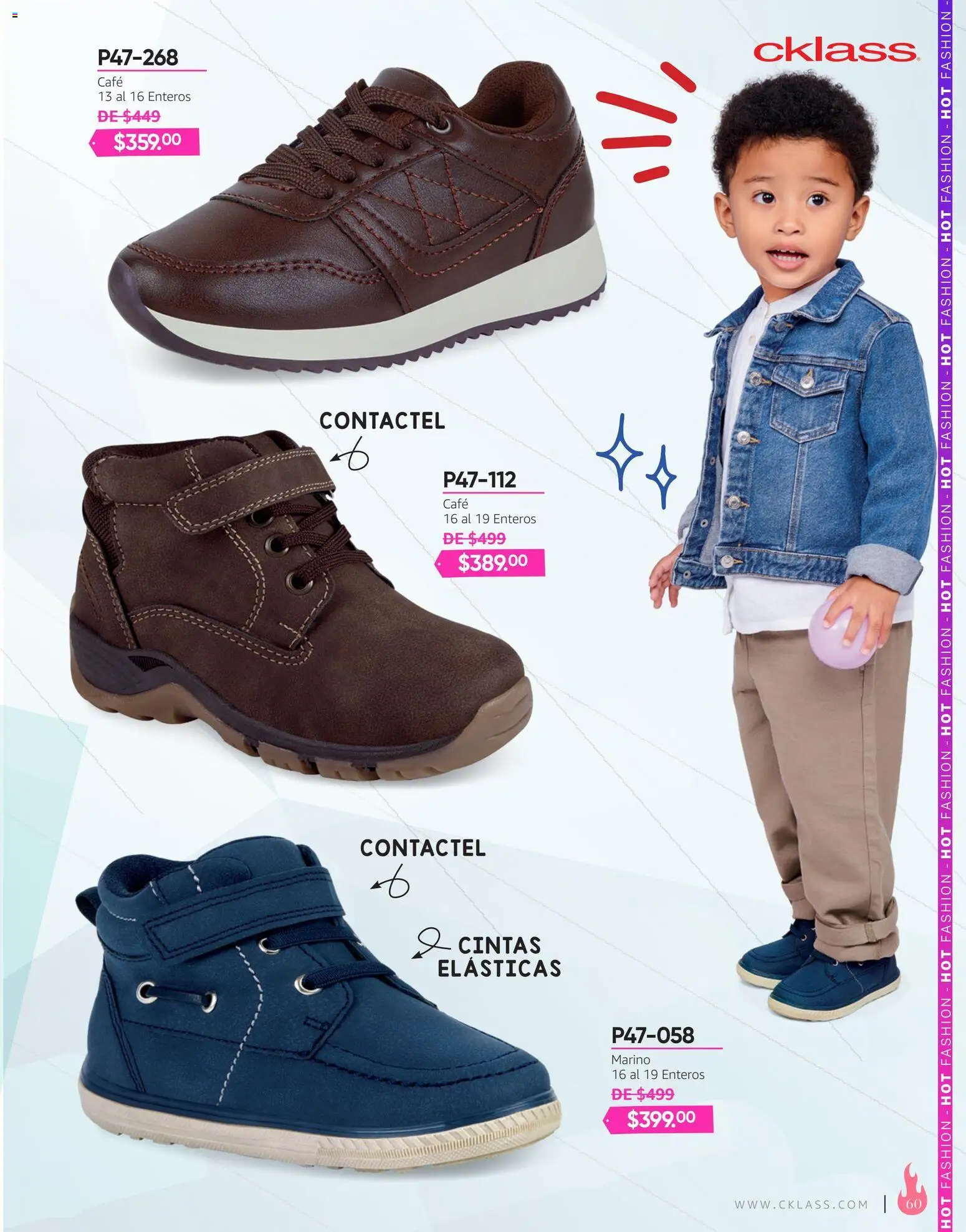 Nuevas ofertas de Cklass válidas en toda la República Mexicana desde el 03/08/2026. ¡Encuentra las mejores ofertas en Cklass catálogo Hot Fashion Calzado! | Página: 61 | Productos: Café