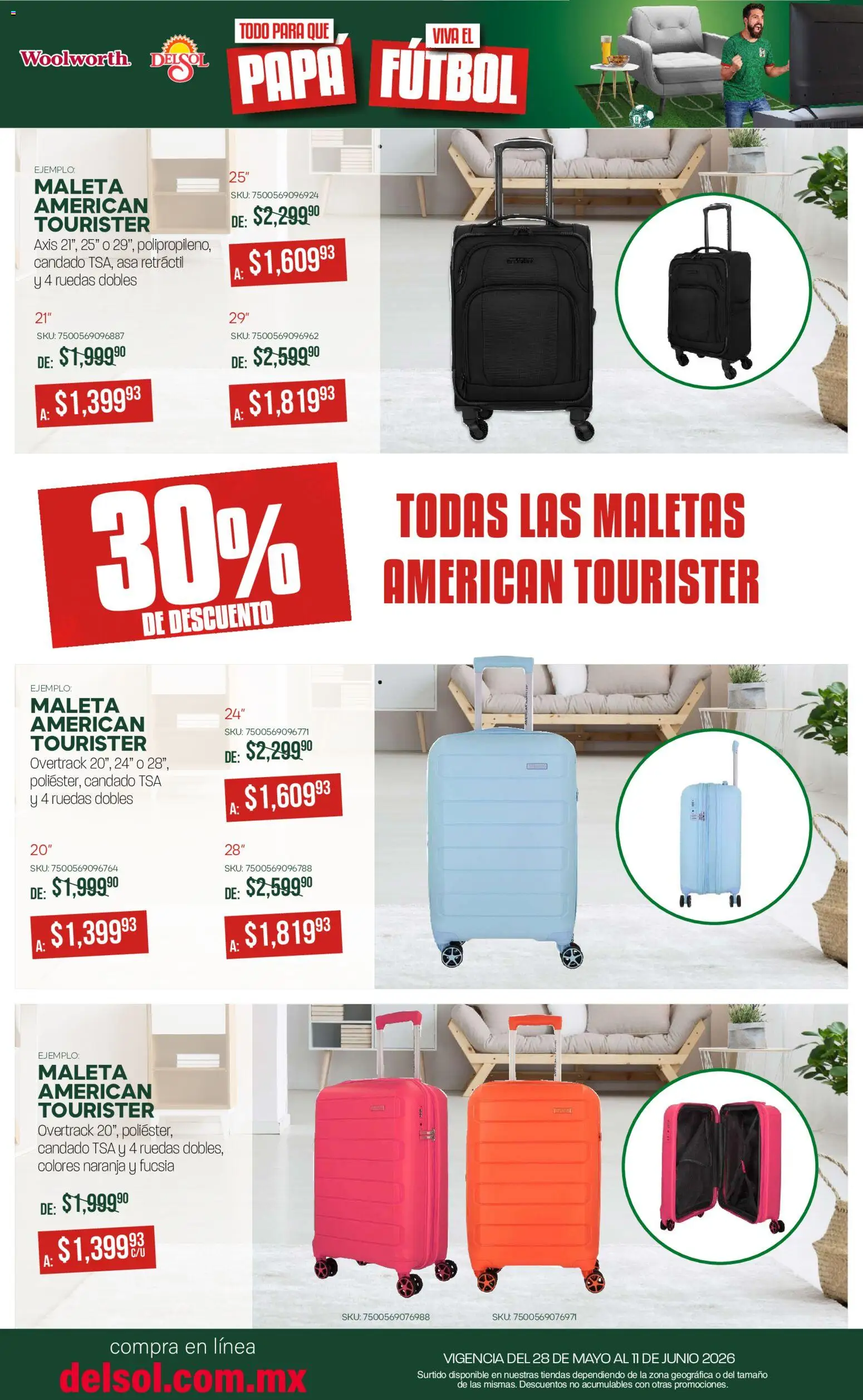 Nuevas ofertas de Del Sol y Woolworth válidas en toda la República Mexicana desde el 28.05.2026. ¡Encuentra las mejores ofertas en Del Sol y Woolworth catálogo! | Página: 14 | Productos: Papa, Candado, Maleta